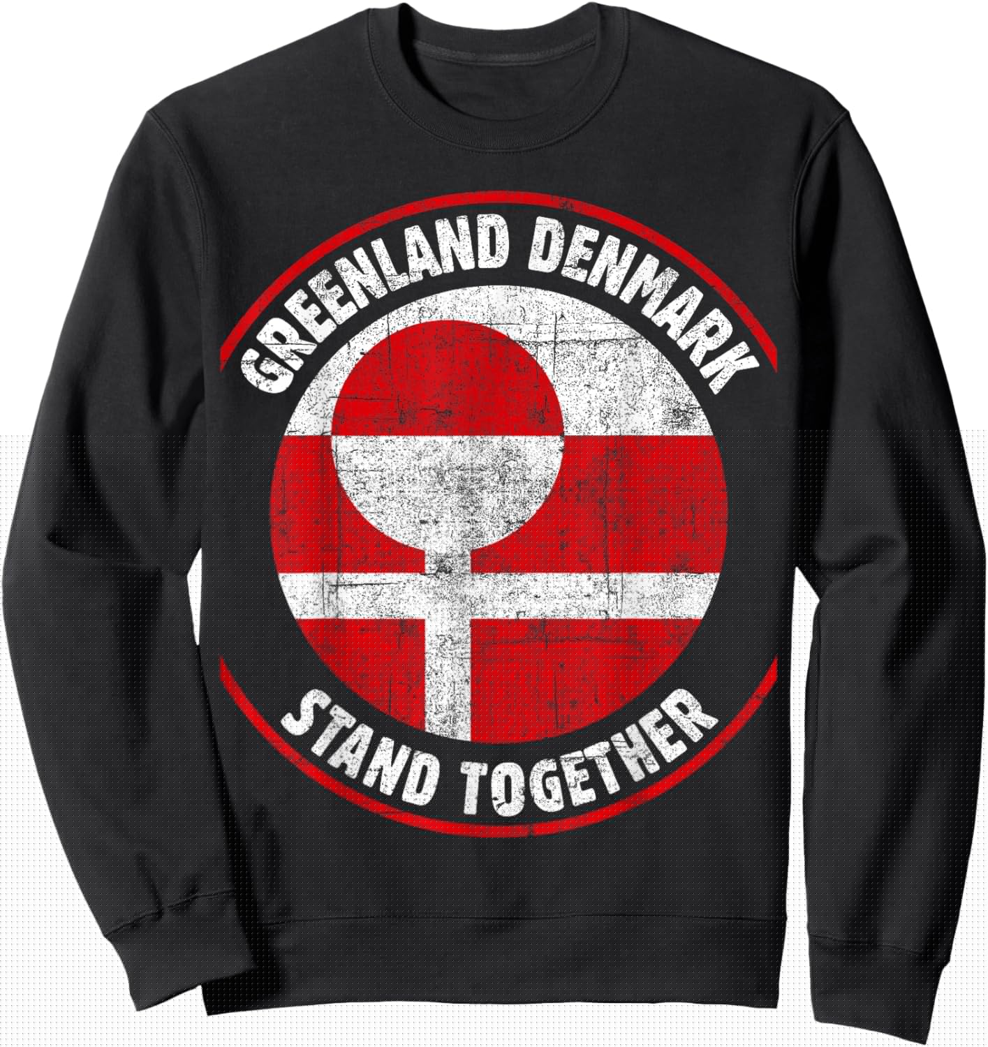 Greenland Denmark Flag United Stand Together Support Freedom Sweatshirt - Sweatshirt | Black