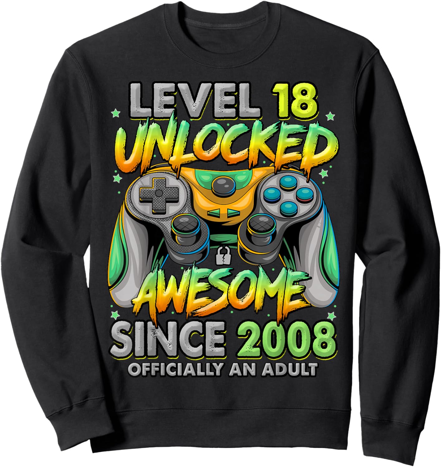 Level 18 Unlocked Awesome Since 2008 18th Birthday Gaming Sweatshirt - Sweatshirt | Black