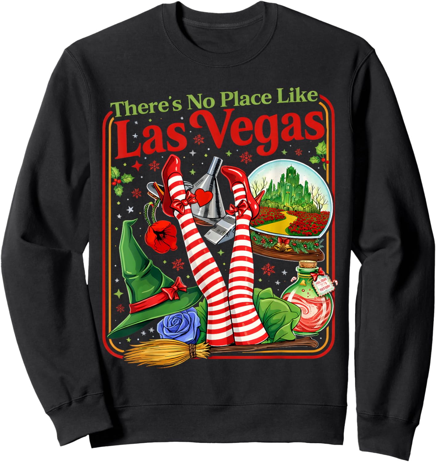 No Place Like Las Vegas Funny Fantasy Holiday Travel Art Sweatshirt - Sweatshirt | Black