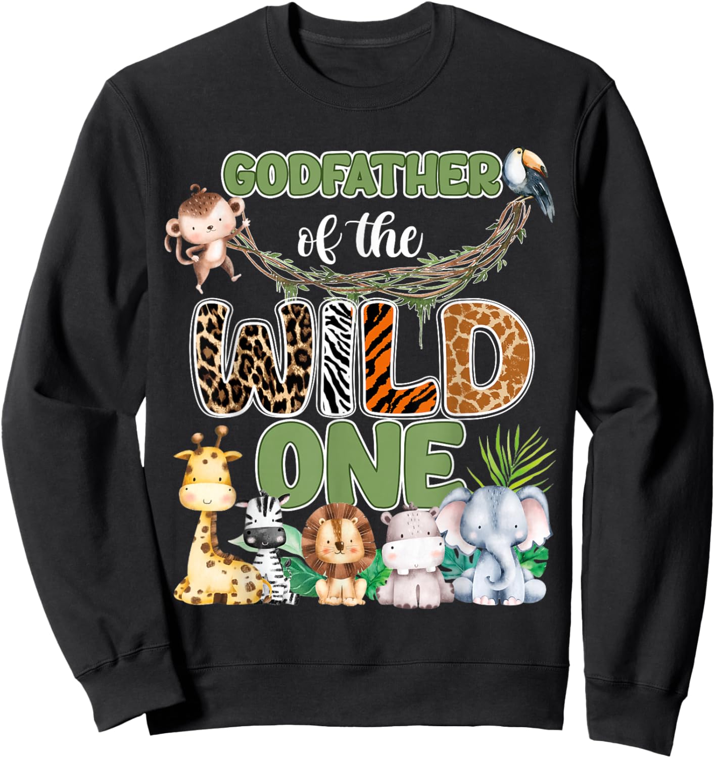 Godfather of The Wild One 1St Birthday Family Safari Jungle Sweatshirt - Sweatshirt | Black