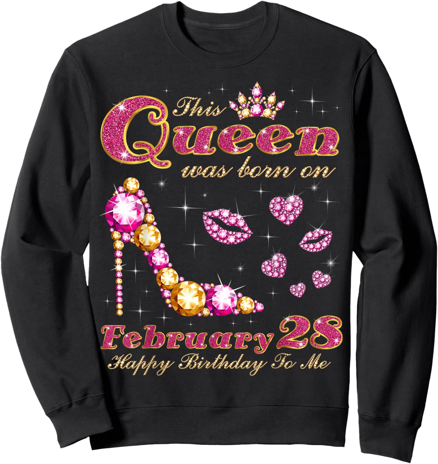 This Queen was Born on February 28, 28th February Birthday Sweatshirt - Sweatshirt | Black