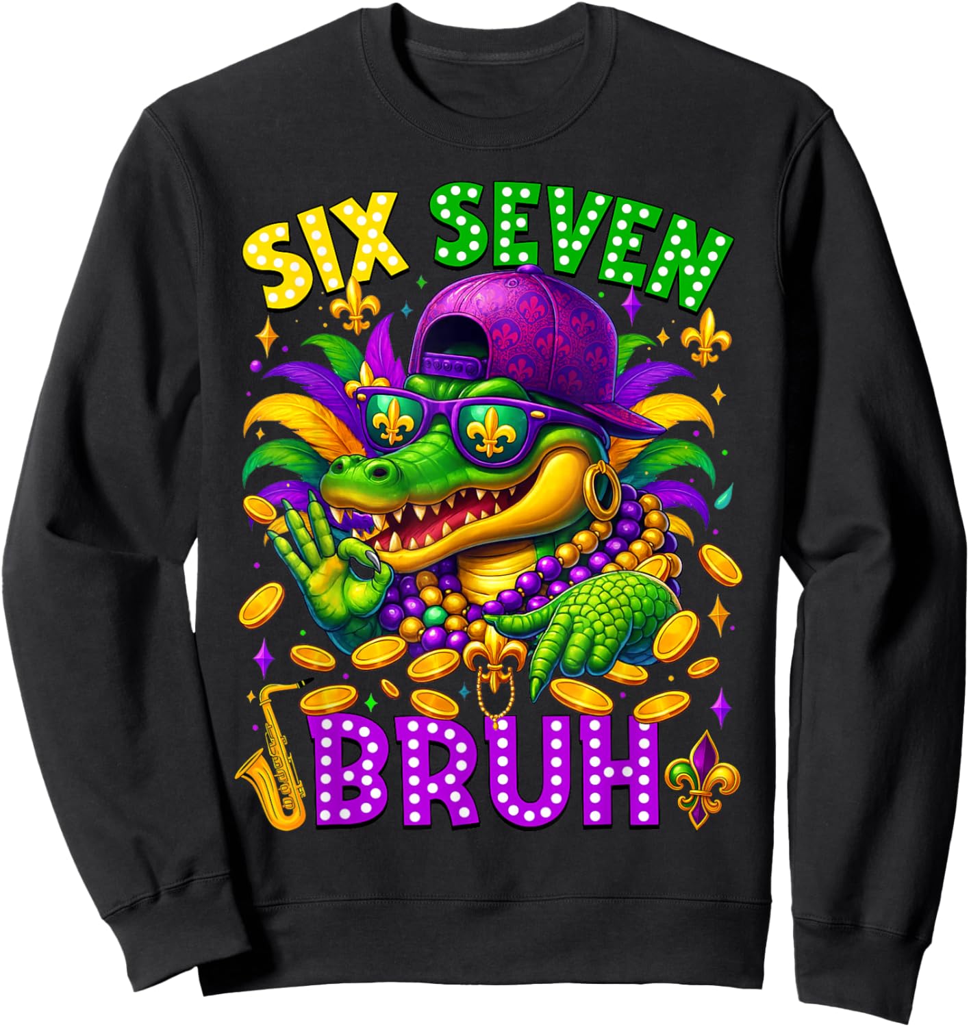 Mardi Gras Six Seven Bruh Mardigator Alligator 6 7 Meme Boy Sweatshirt - Sweatshirt | Black