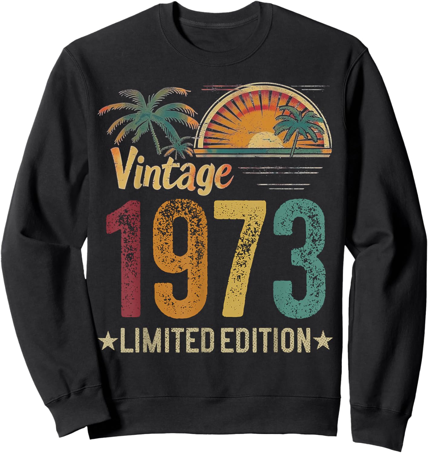Retro 1973 53rd Birthday Men Women 53 Years Old - Vintage Sweatshirt - Sweatshirt | Black