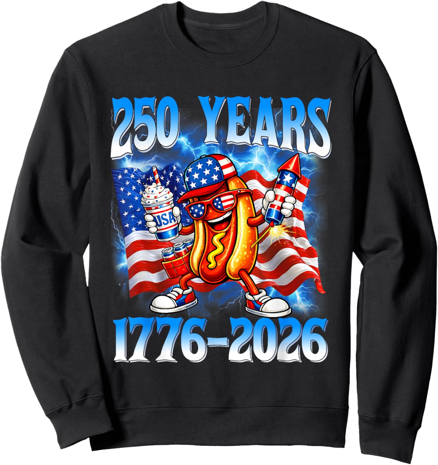 250 Years 1776 2026 250th American Flag 4th of July Hotdog Sweatshirt - Sweatshirt | Black