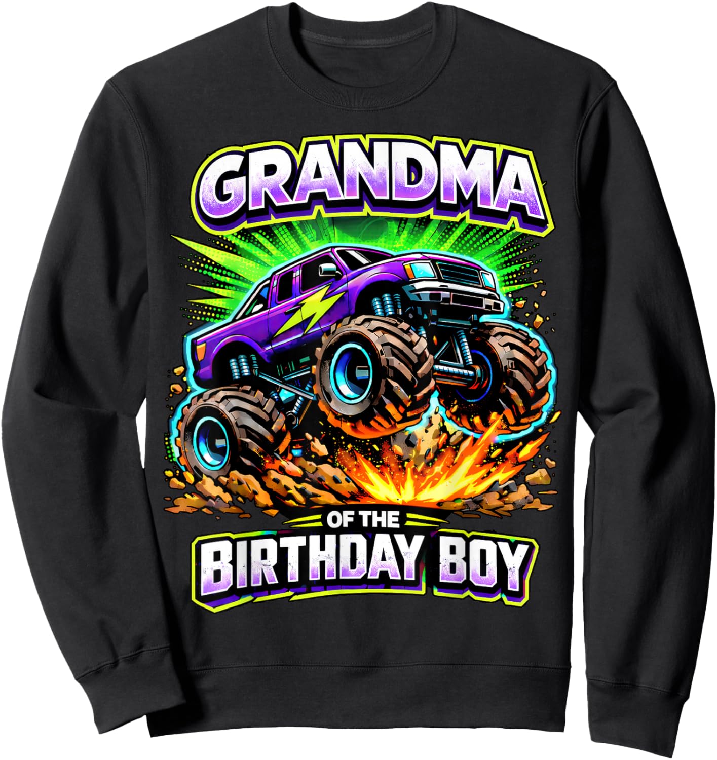 Grandma of The Birthday Boy Monster Truck Birthday Party Sweatshirt - Sweatshirt | Black