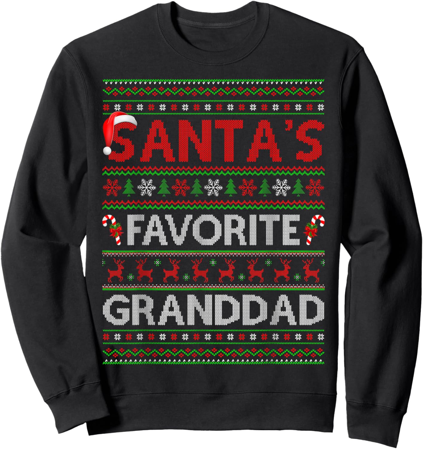 Santa Favorite Granddad Ugly Christmas Sweaters Funny Xmas Sweatshirt - Sweatshirt | Black