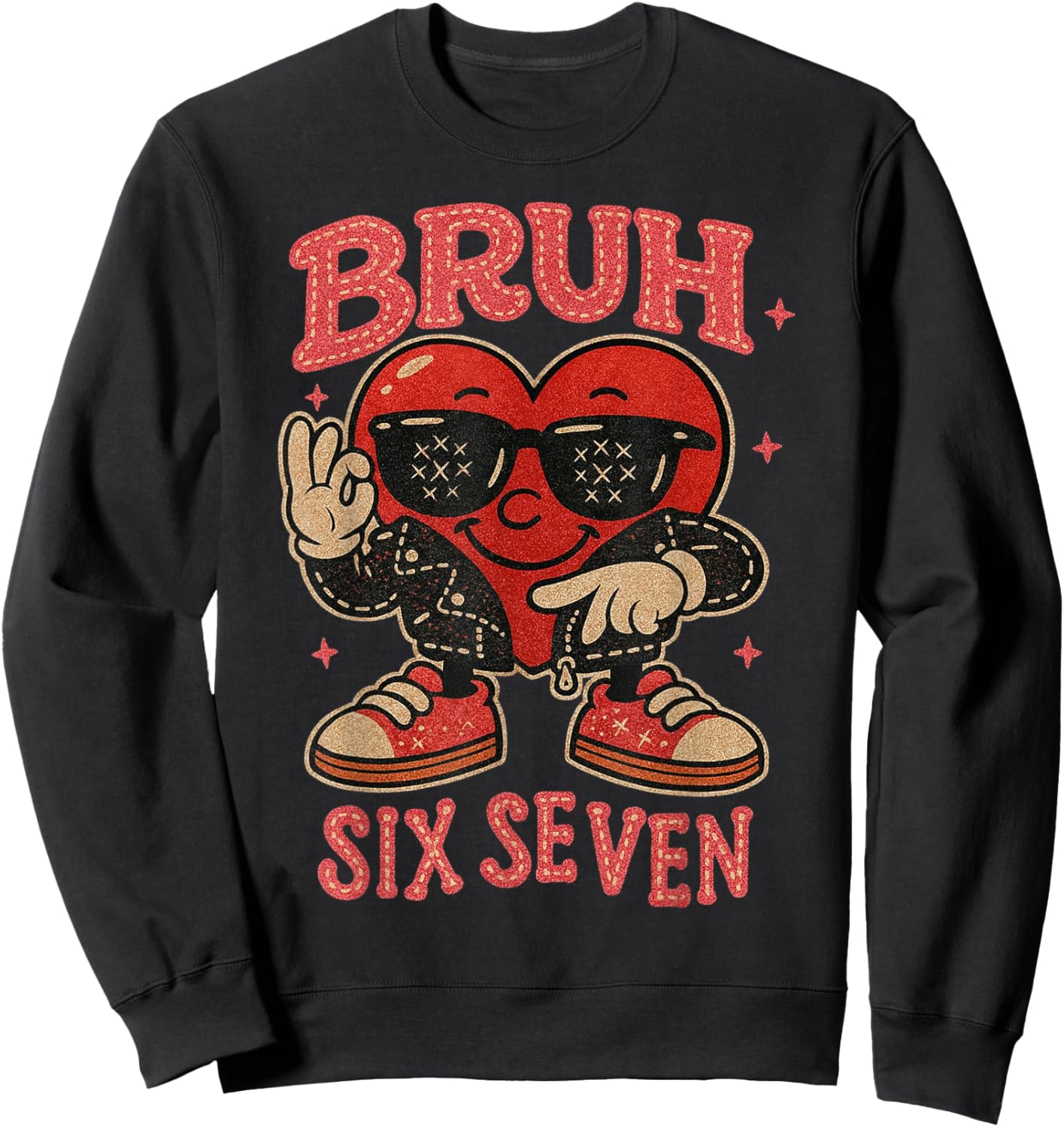 Bruh Six Seven Valentine Cute Heart 67 Meme Boys Girls Kids Sweatshirt - Sweatshirt | Black