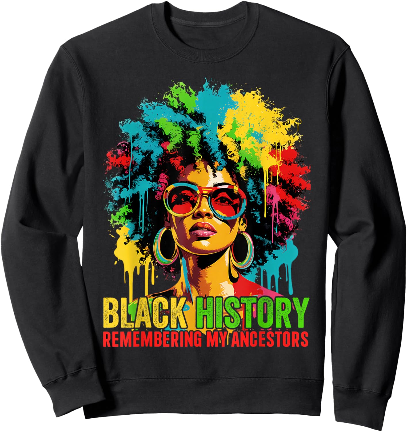 Black History Month Shirt Women Afro Black Women African Sweatshirt - Sweatshirt | Black