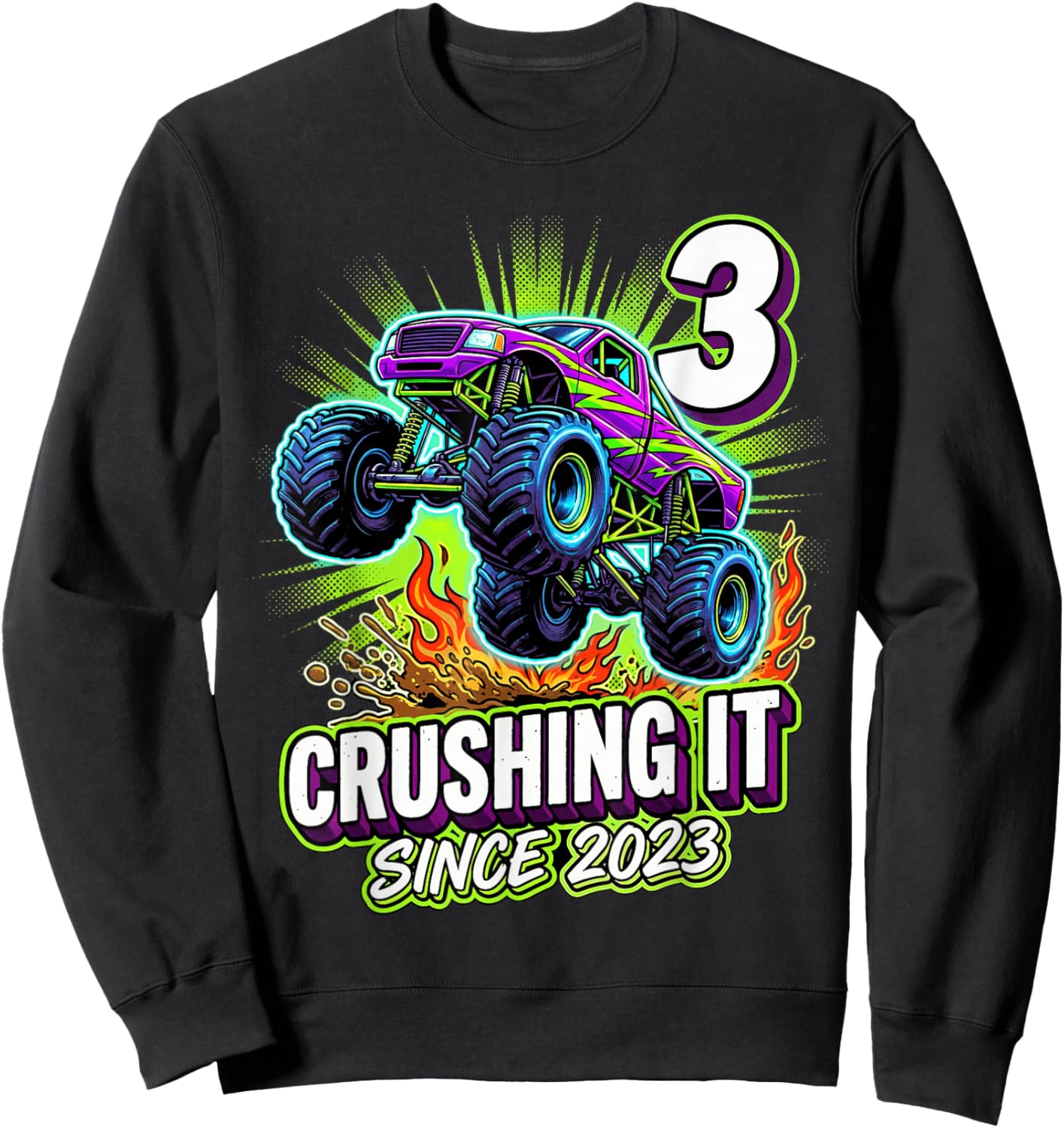 Birthday Monster Truck 3 Year Old Boys 3rd Party Born 2023 Sweatshirt - Sweatshirt | Black