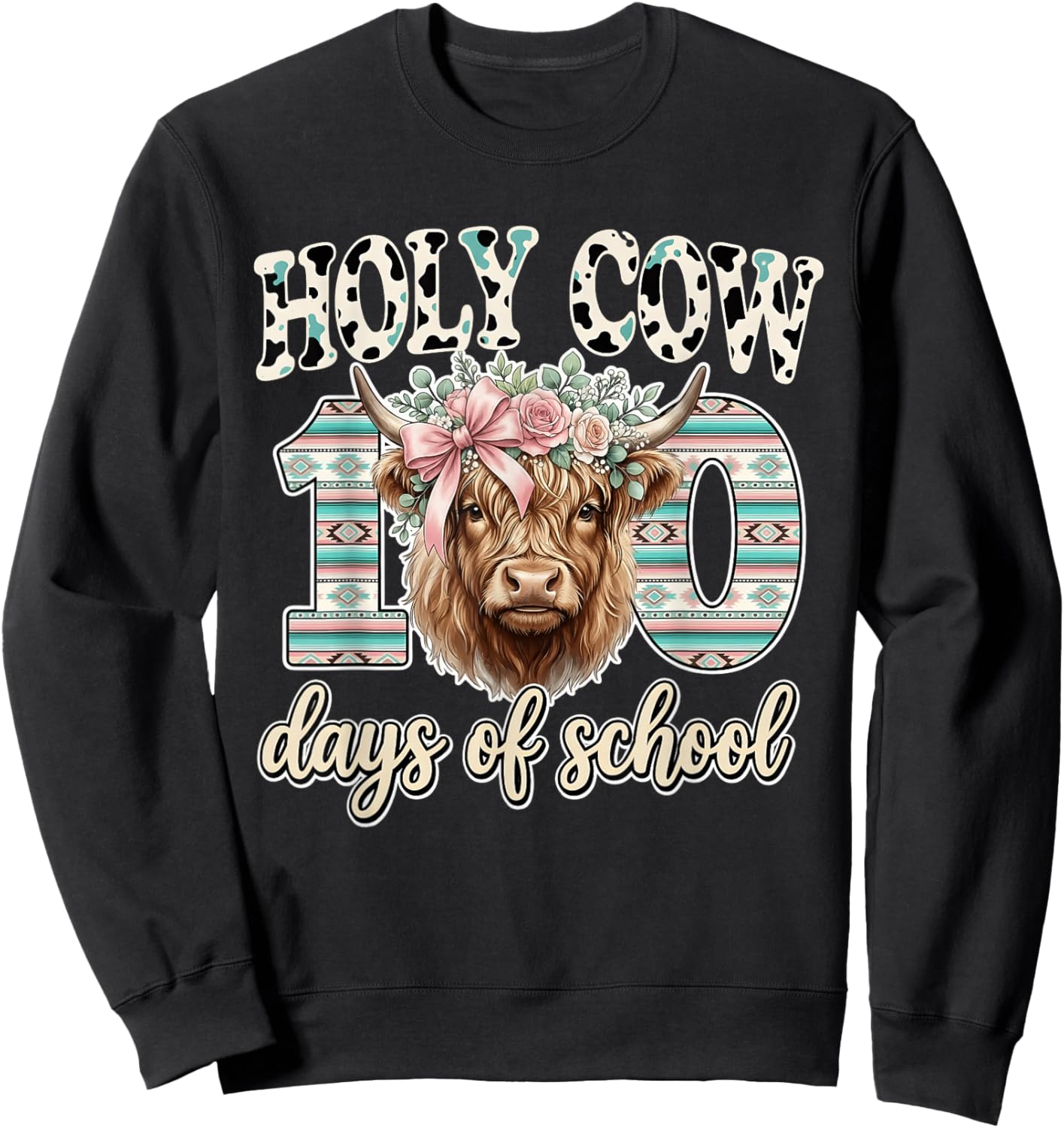 Holy Cow 100 Days of School 100th Day Smarter Teacher Kids Sweatshirt - Sweatshirt | Black