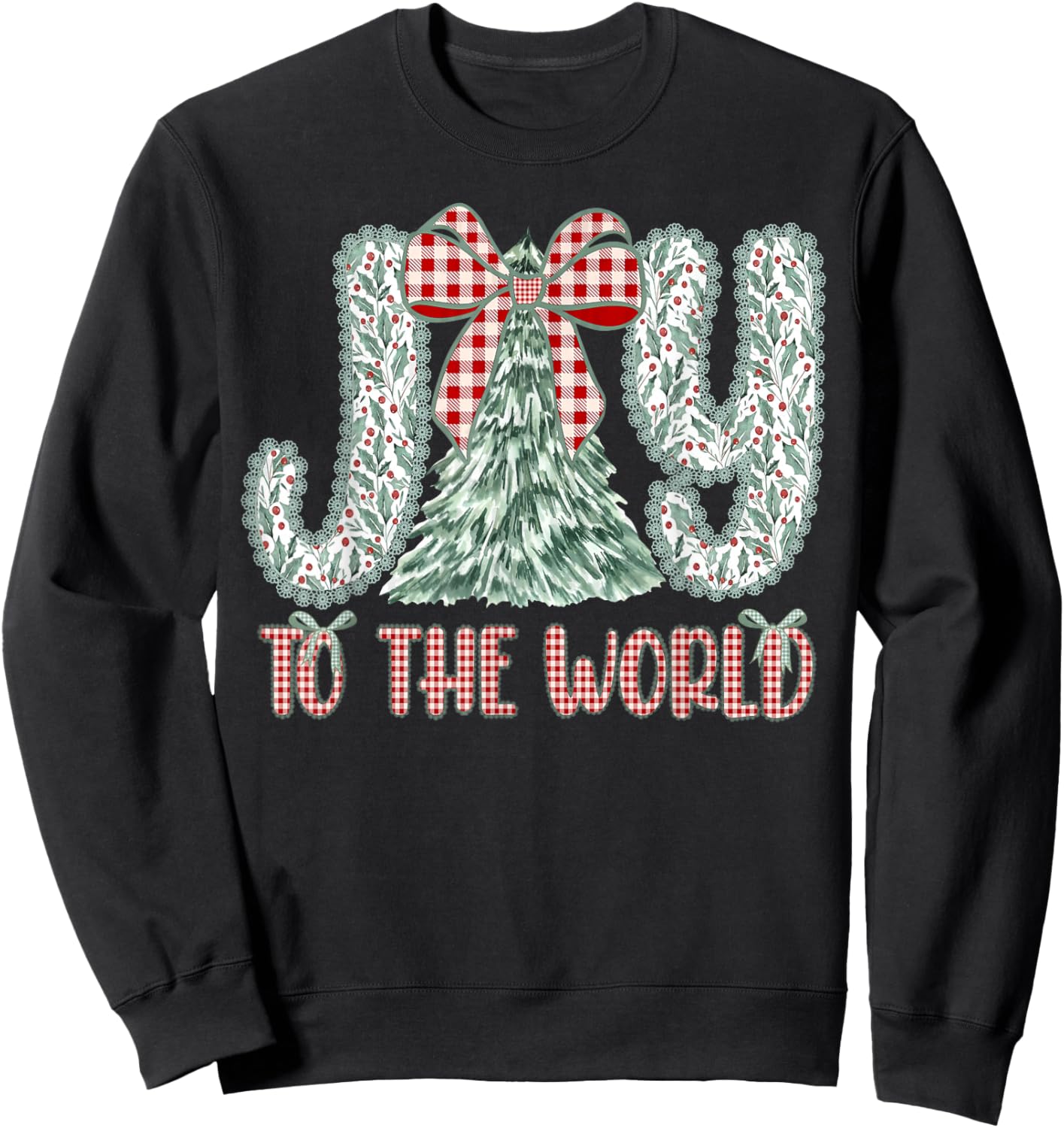 Joy to The World Jesus Christian Christmas Xmas Tree Holiday Sweatshirt - Sweatshirt | Black