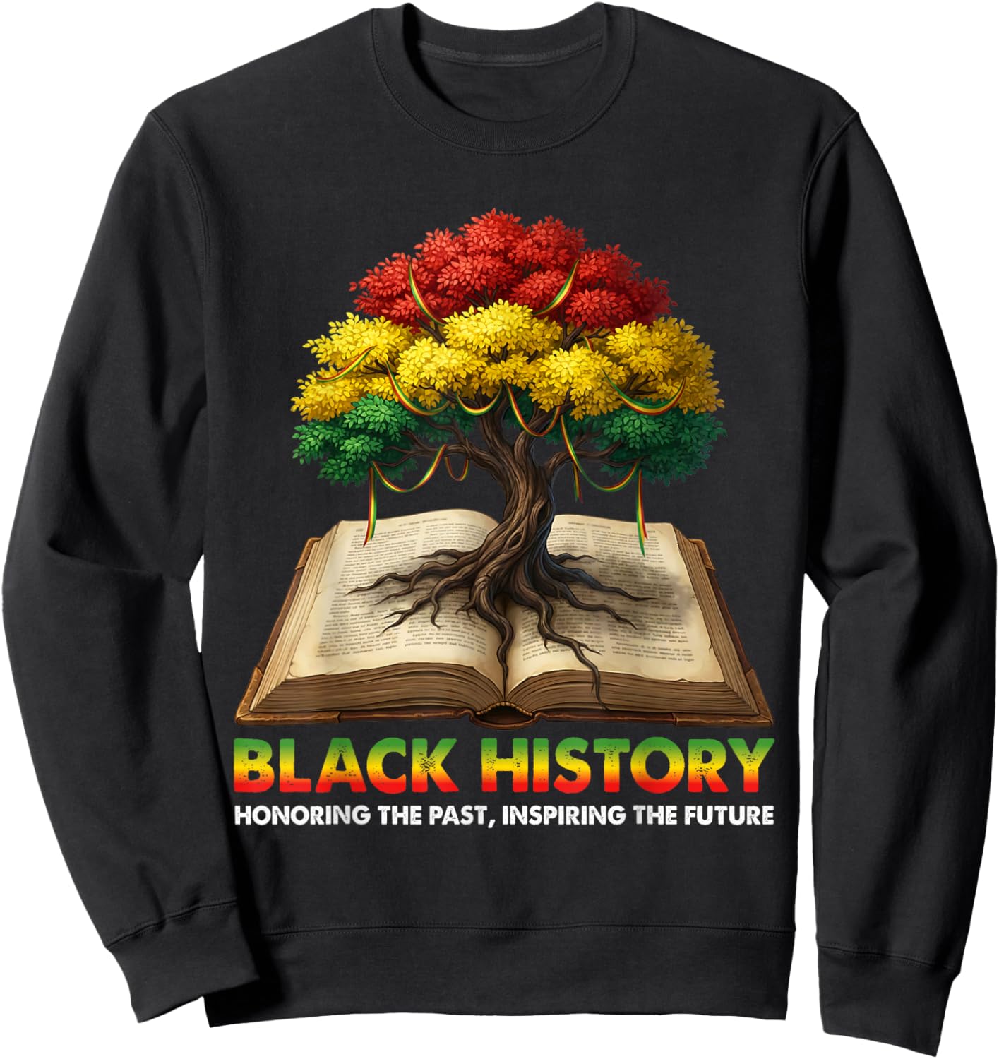 Honoring Past Inspiring Future Black History Education Teach Sweatshirt - Sweatshirt | Black