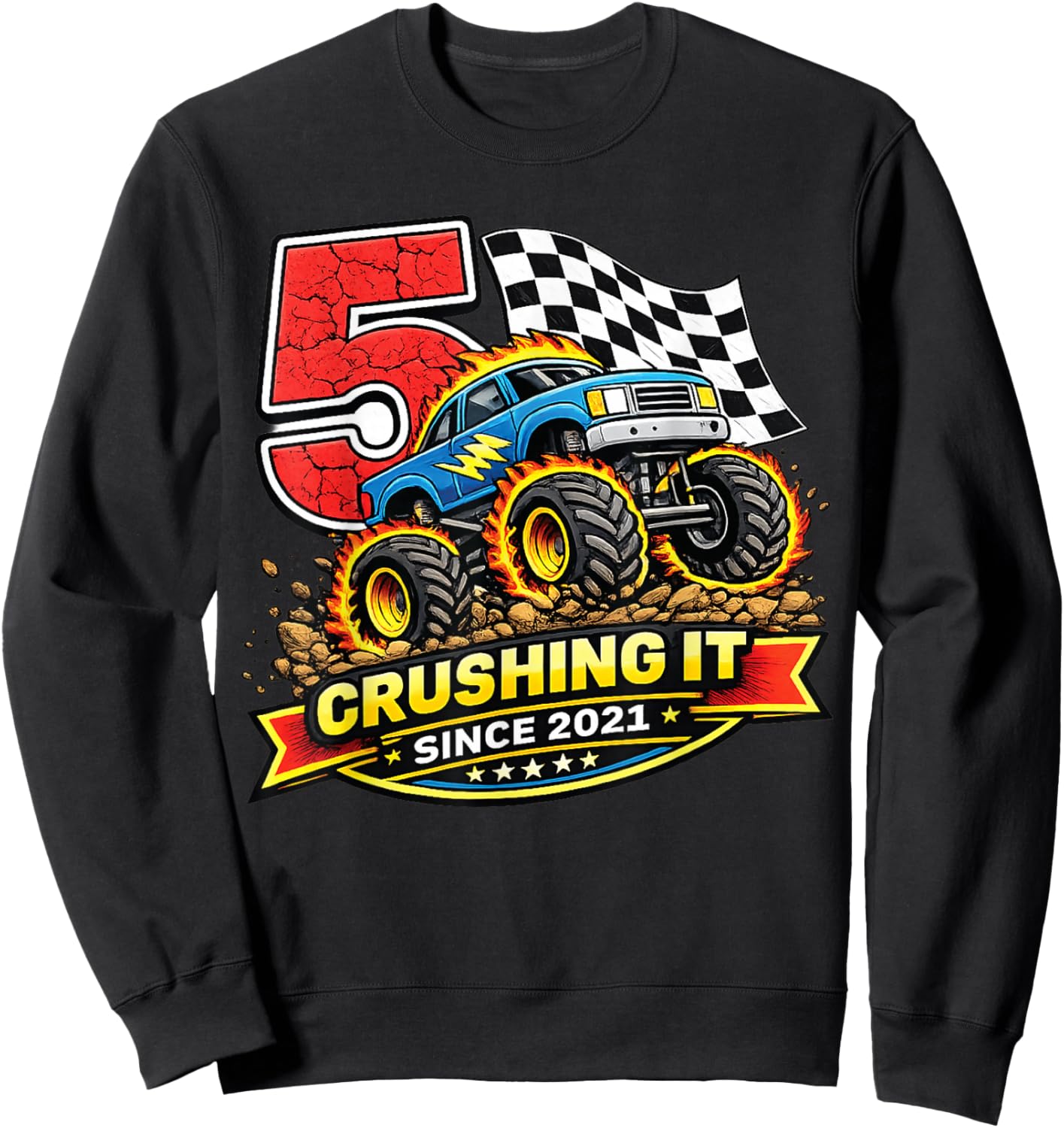 Birthday Monster Truck 5 Year Old Boys 5th Party Born 2021 Sweatshirt - Sweatshirt | Black