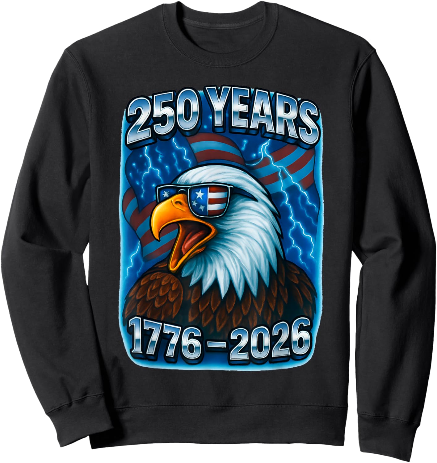 250 Years American 1776 2026 250th USA Birthday 4th of July Sweatshirt - Sweatshirt | Black