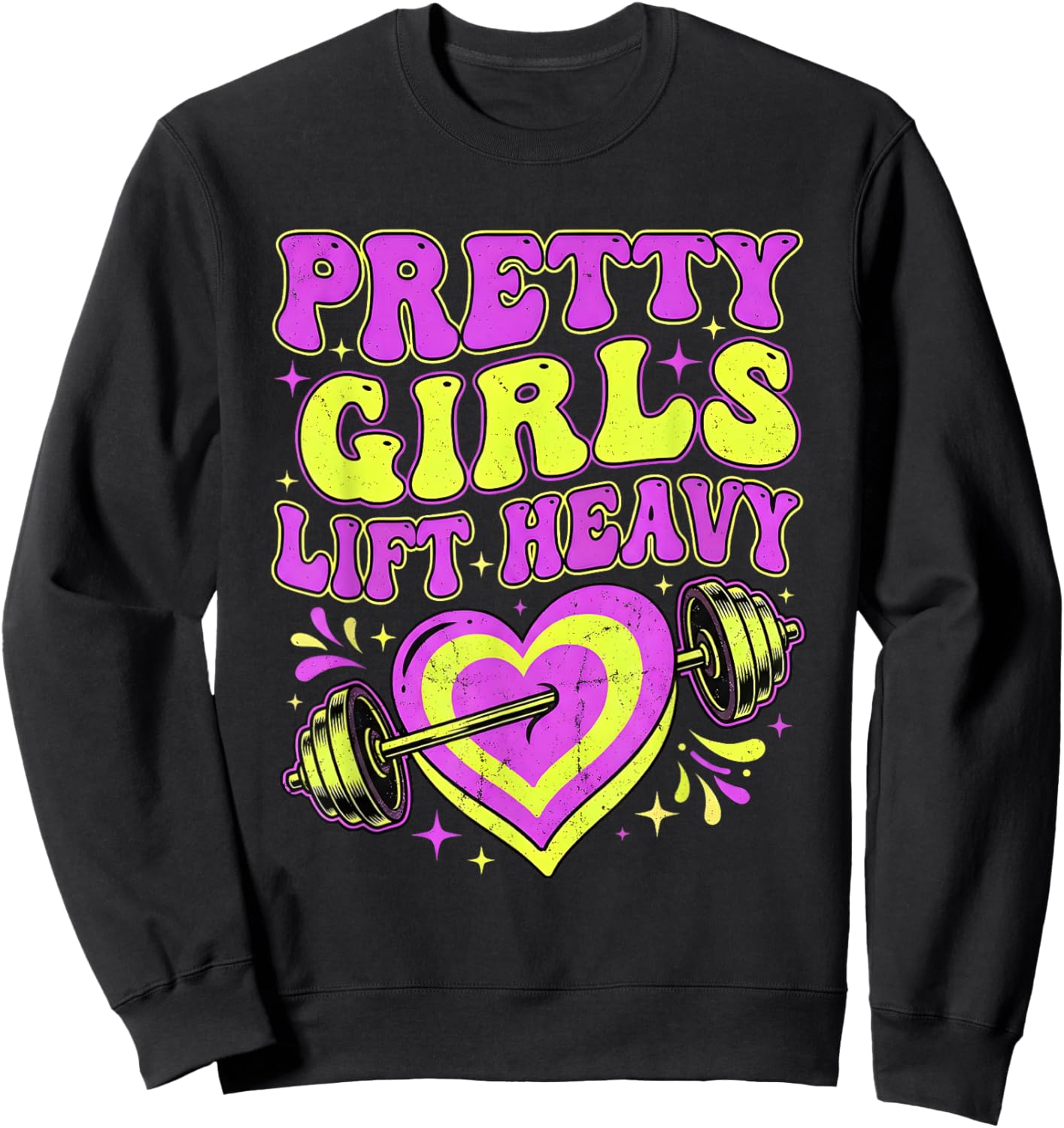 Pretty Girls Lift Heavy Retro Gym Workout Fitness Sweatshirt - Sweatshirt | Black
