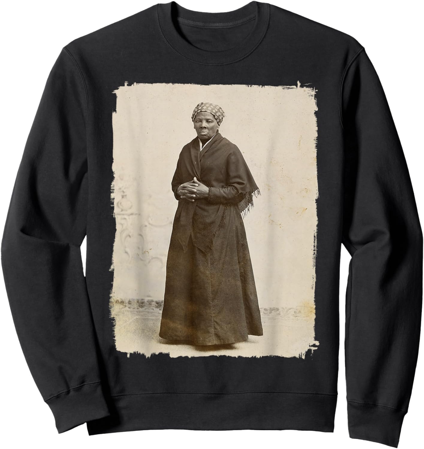 Harriet Tubman, Famous American Abolitionist Sweatshirt - Sweatshirt | Black