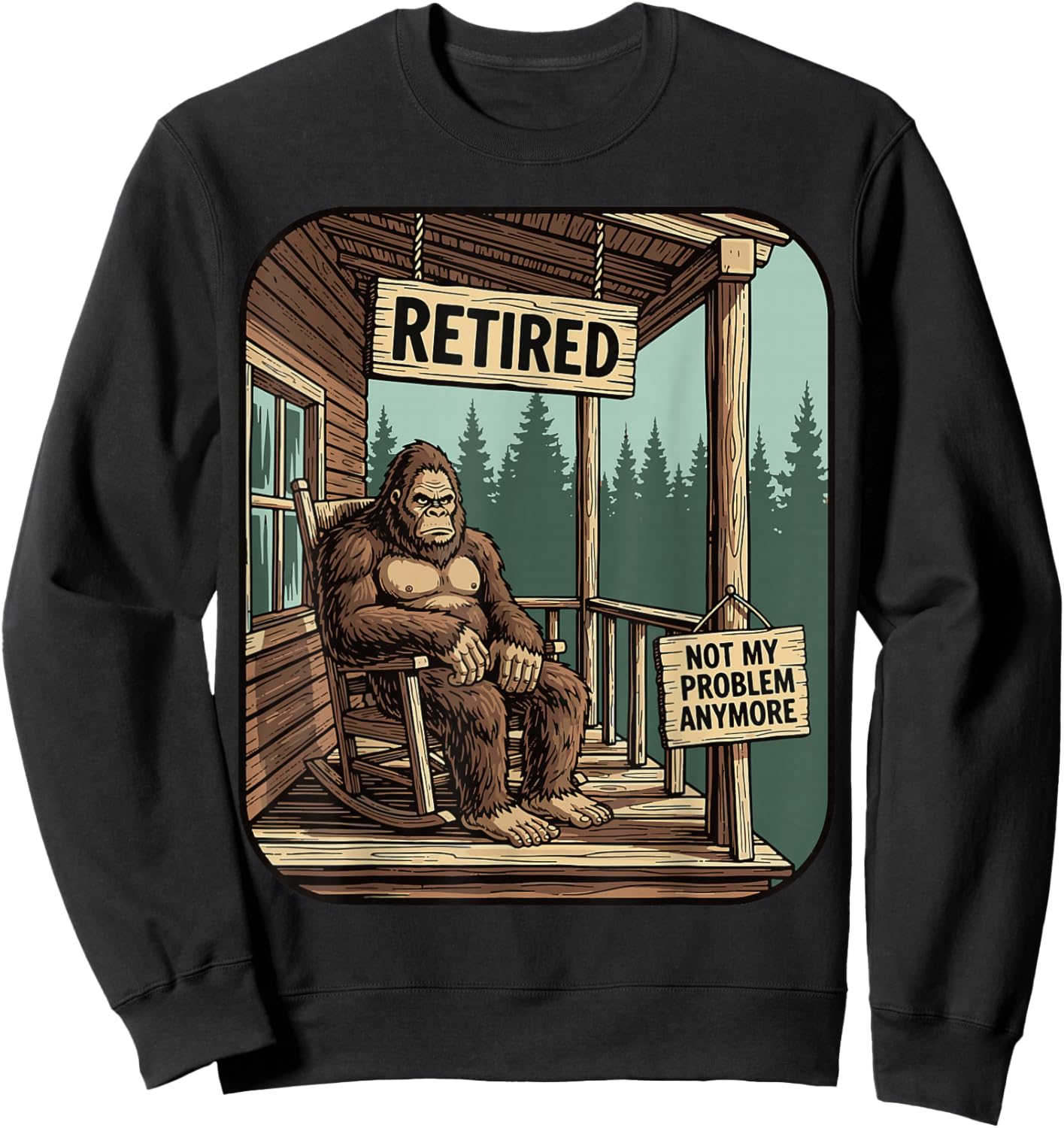 Retired Women Funny Retirement Bigfoot Sweatshirt - Sweatshirt | Black