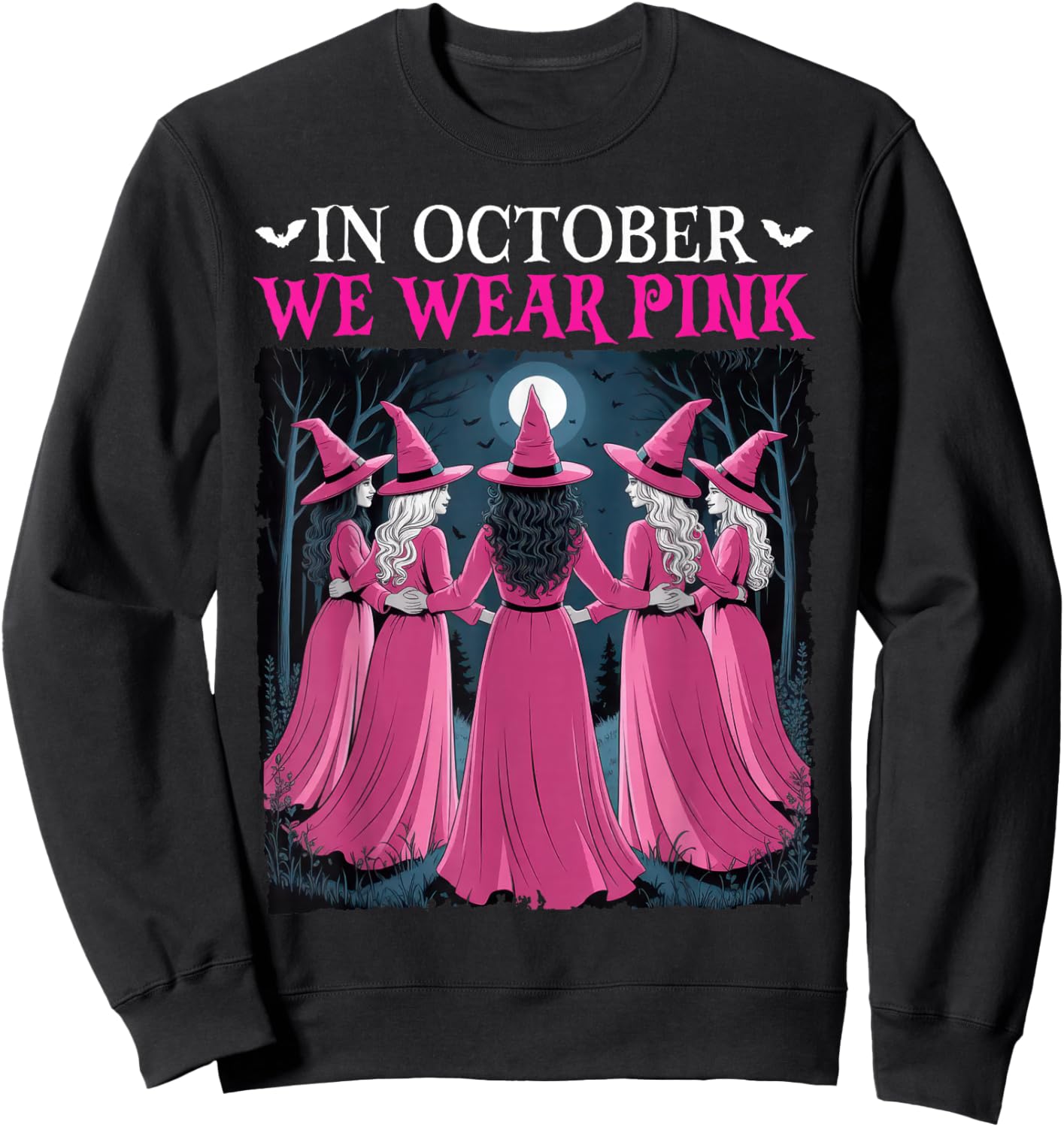 in October We Wear Pink Witch Halloween Breast Cancer Women Sweatshirt - Sweatshirt | Black