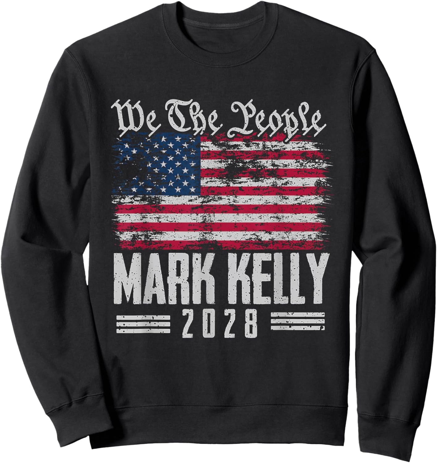Kelly 2028 for President Mark Kelly 2028 US Flag Sweatshirt - Sweatshirt | Black