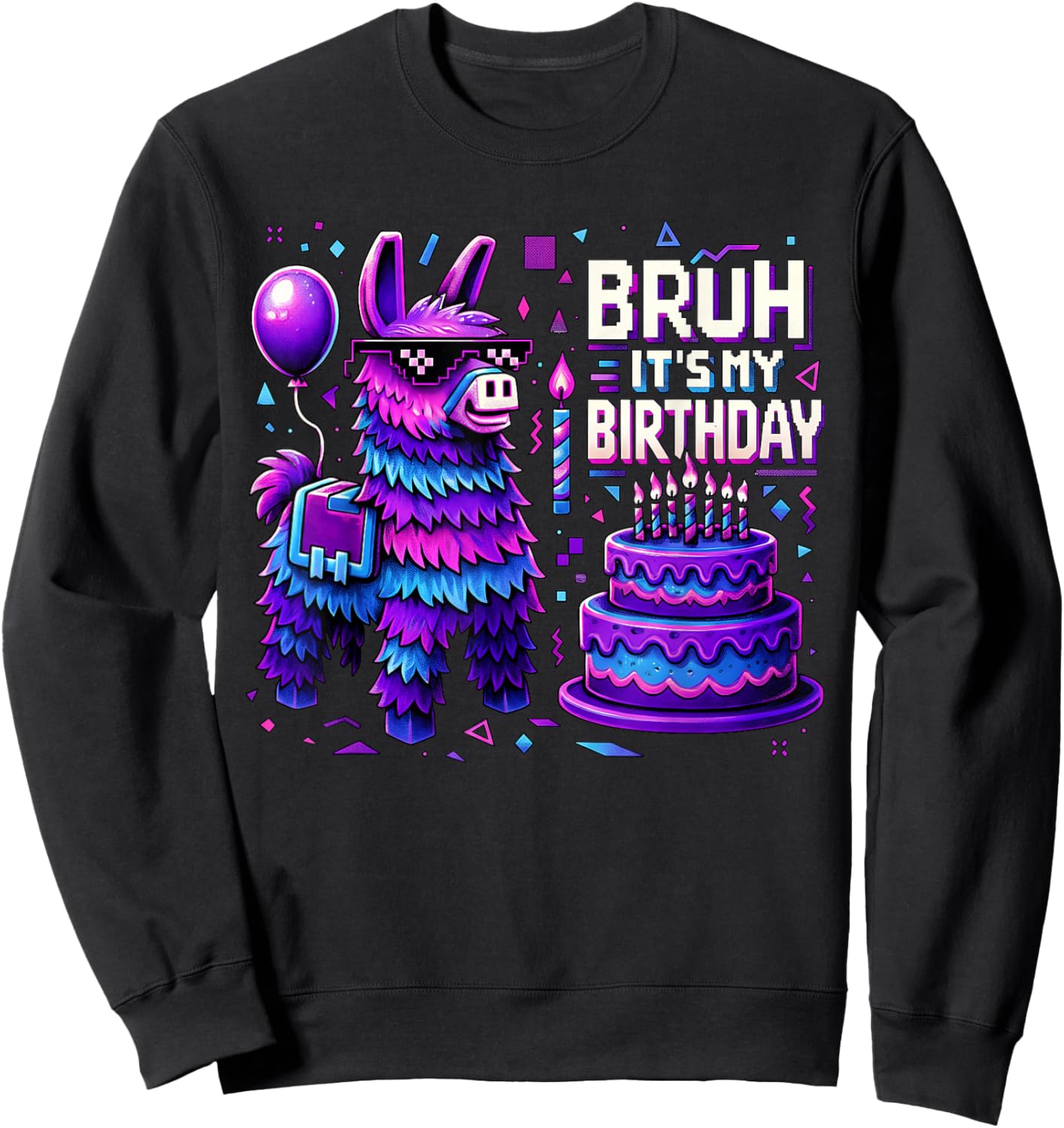 Bruh My Birthday Llama Pinata Party Bday Boys Teen Kids Sweatshirt - Sweatshirt | Black