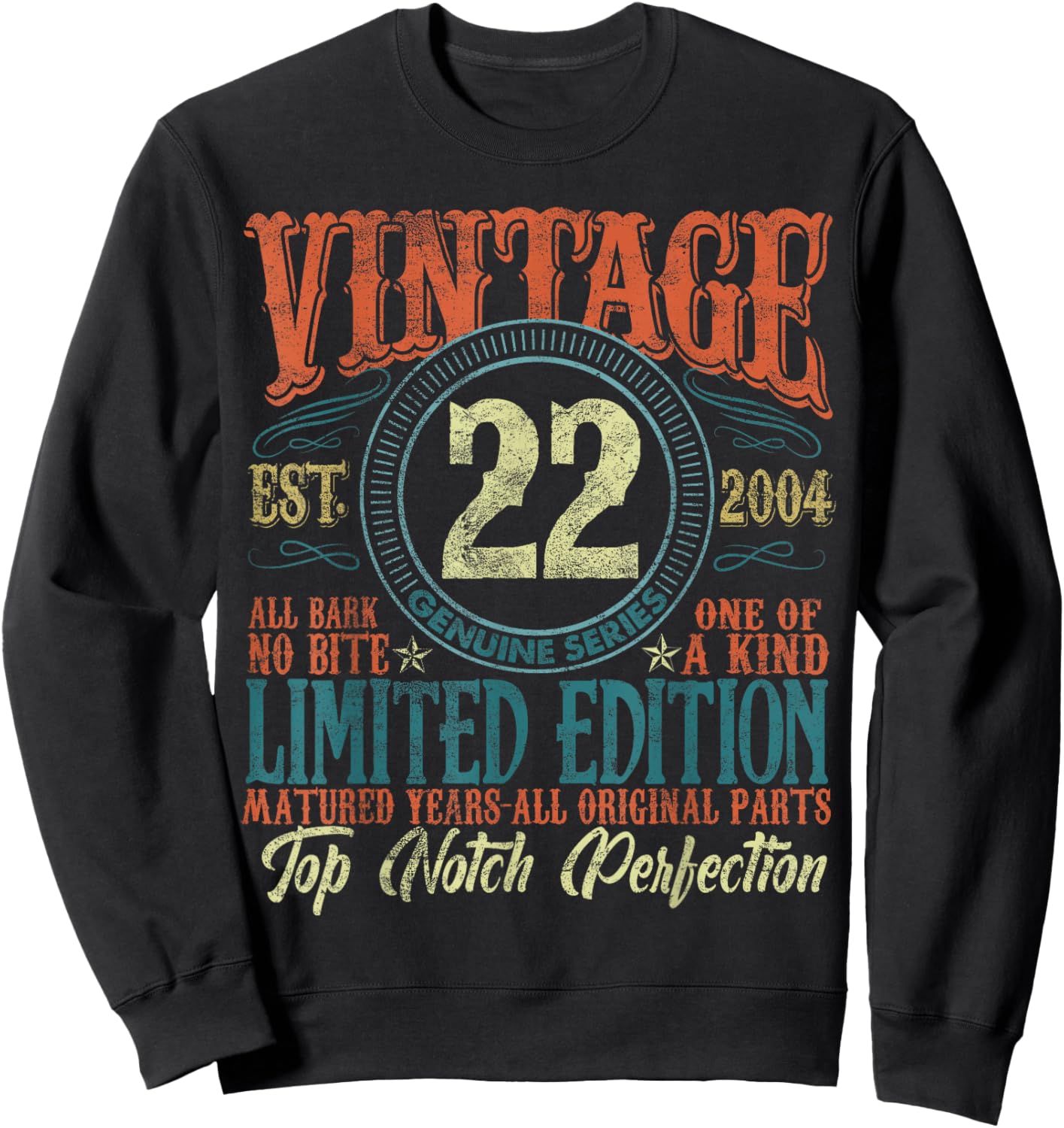 22 Year Old Gifts Vintage 2004 Limited Edition 22nd Birthday Sweatshirt - Sweatshirt | Black