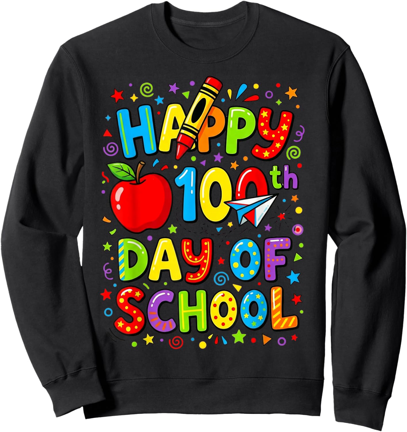 Happy 100th Day of School Cute for Kids Students Teachers Sweatshirt - Sweatshirt | Black