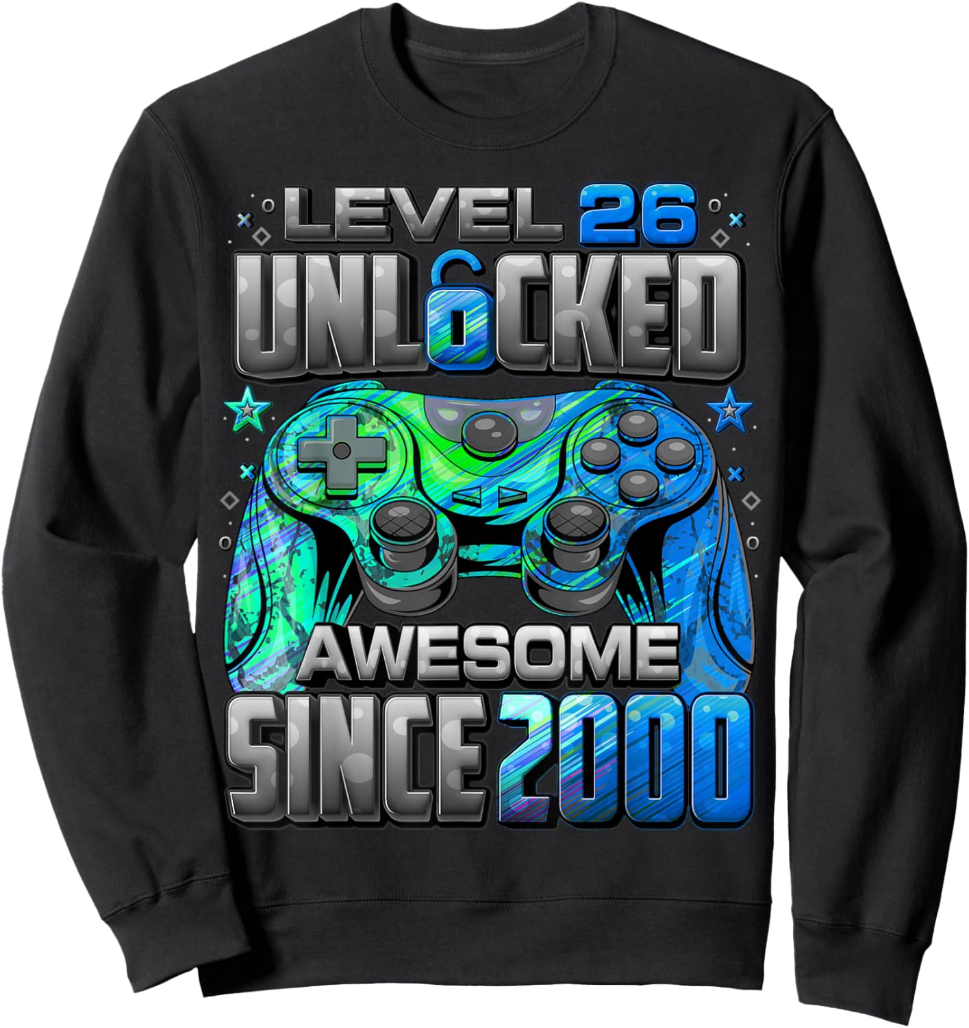 Level 26 Unlocked Awesome Since 2000 26th Birthday Gaming Sweatshirt - Sweatshirt | Black