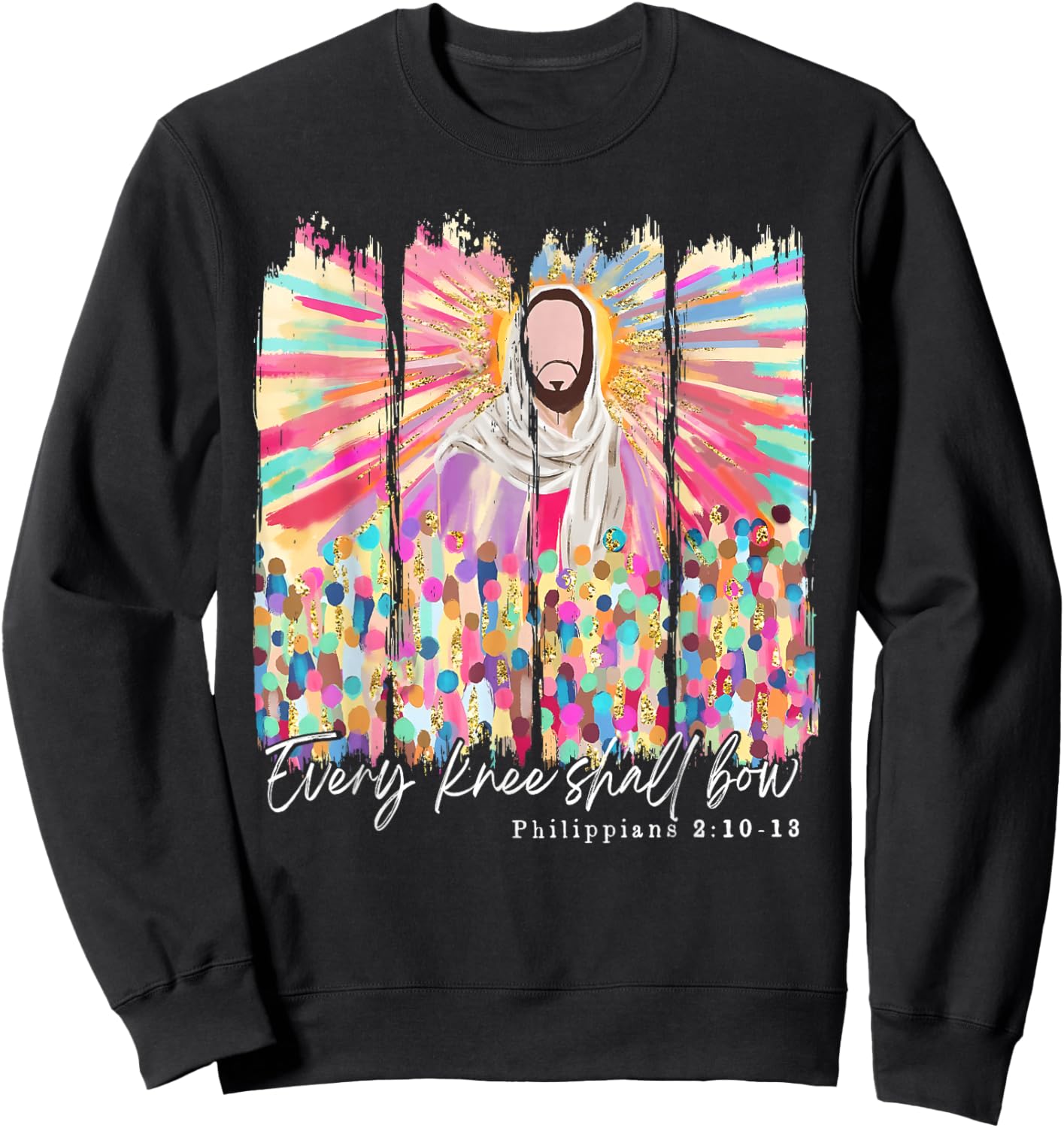 Every Knee Shall Bow Christian Jesus Bible Verse Easter Sweatshirt - Sweatshirt | Black