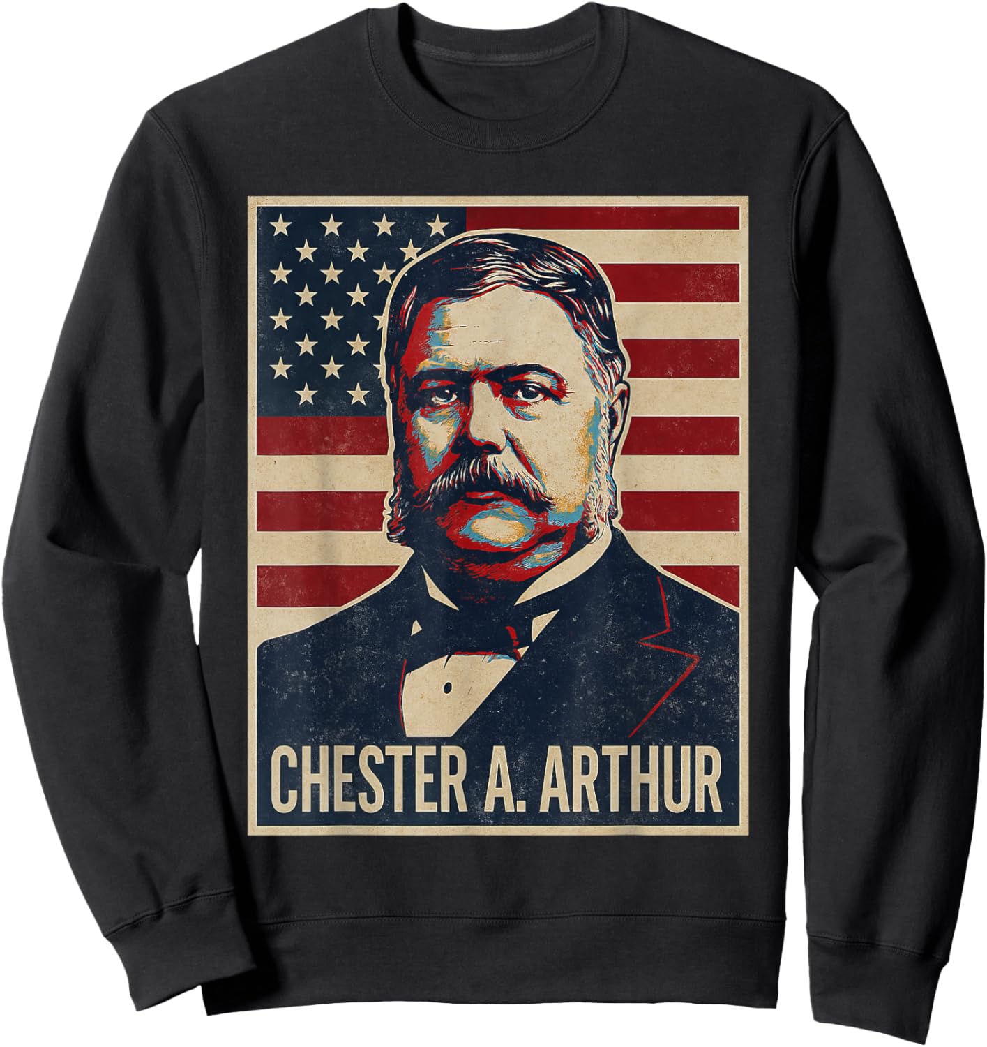Chester A. Arthur Portrait Sweatshirt - Sweatshirt | Black