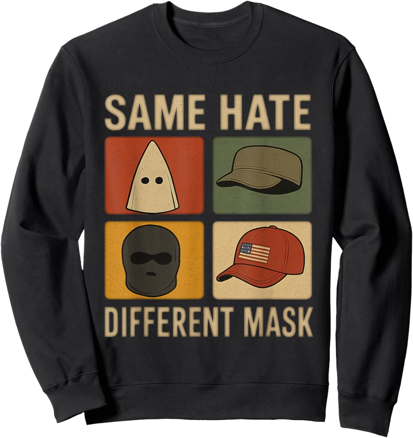 Same Shit Different Hat Retro Vintage Funny Jokes Men Women Sweatshirt - Sweatshirt | Black