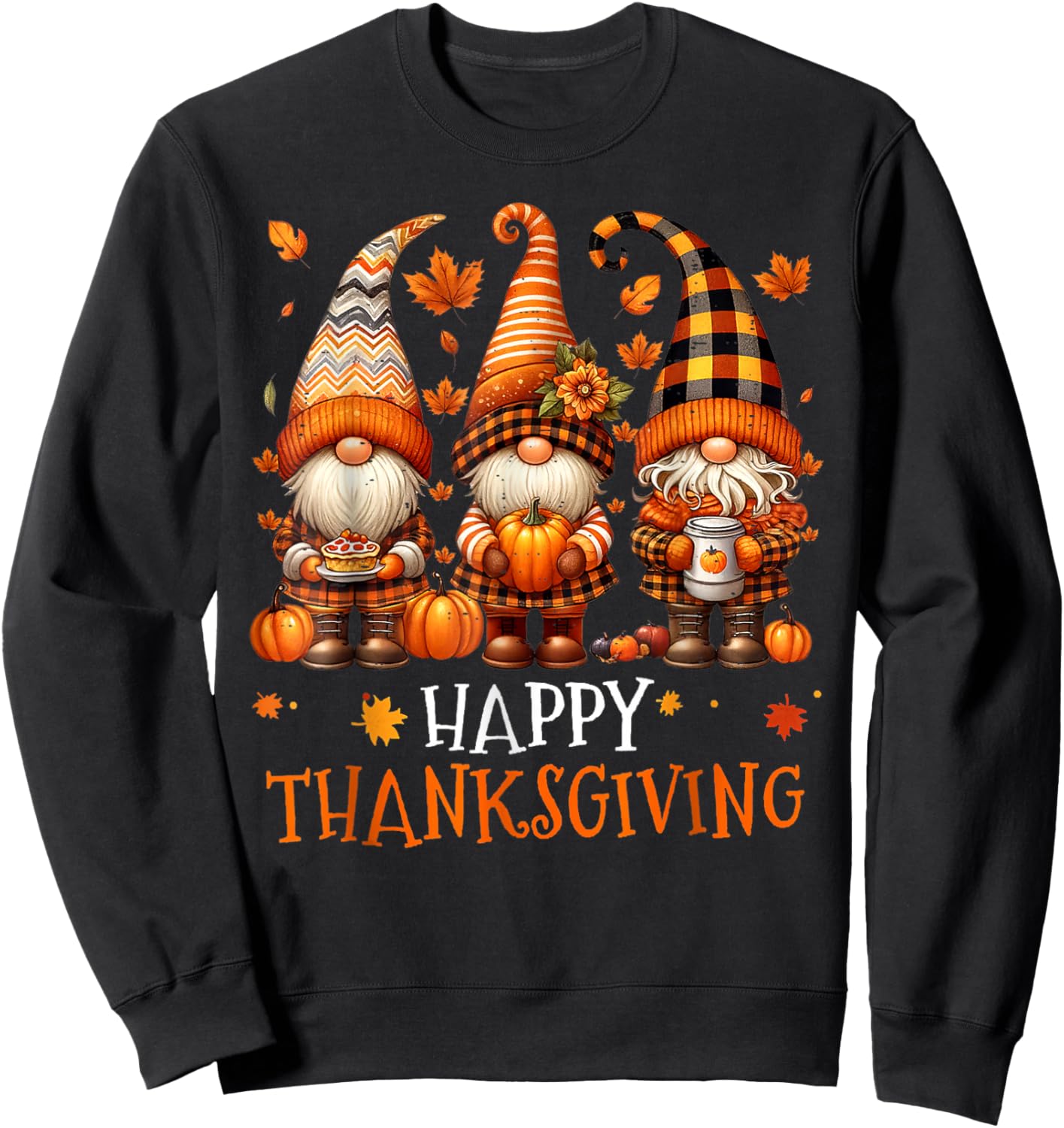 Three Gnomes Happy Thanksgiving Autumn Fall Pumpkin Spice Sweatshirt - Sweatshirt | Black