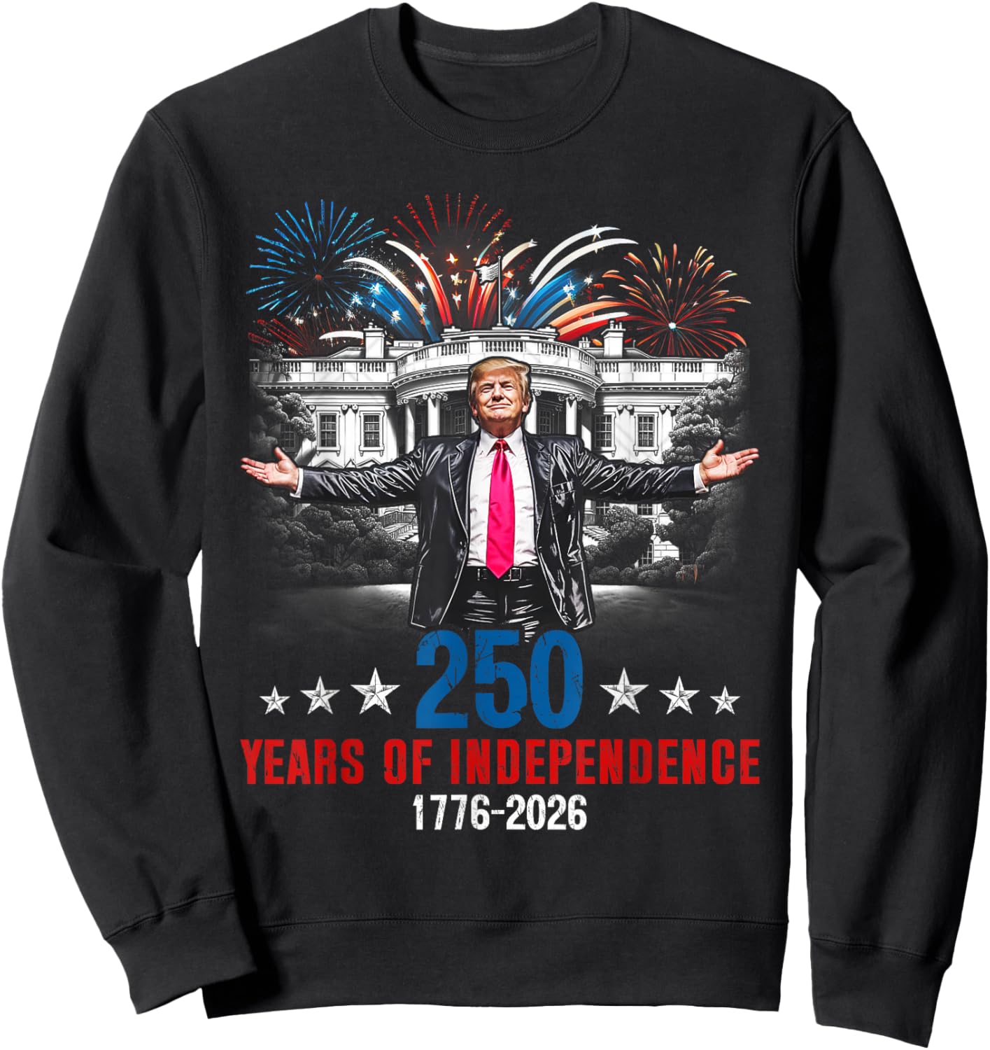 250 Years American 1776 2026 250th USA Birthday 4th of July Sweatshirt - Sweatshirt | Black