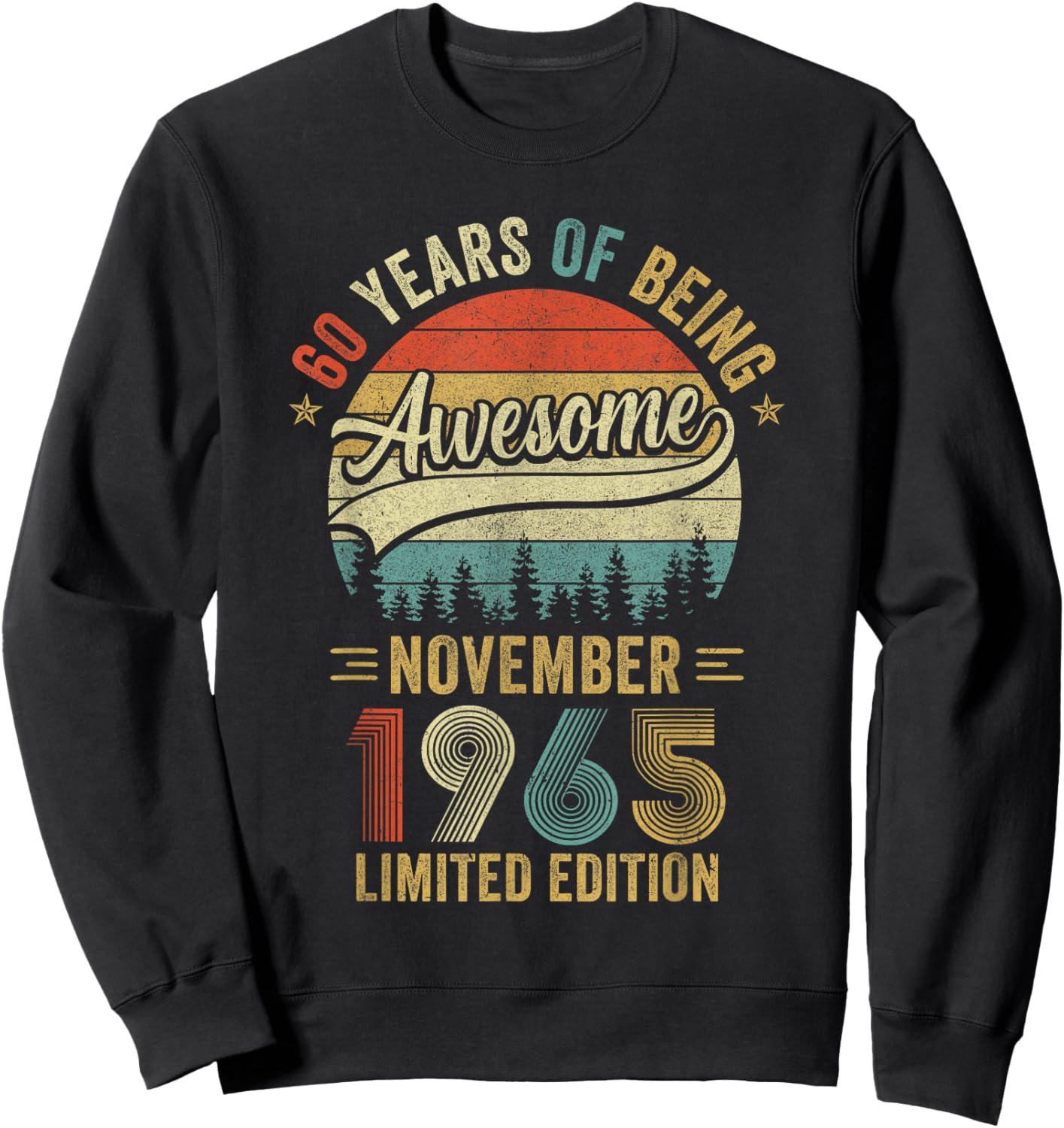 Vintage November 1965 Old 60Th Birthday Men Women Sweatshirt - Sweatshirt | Black