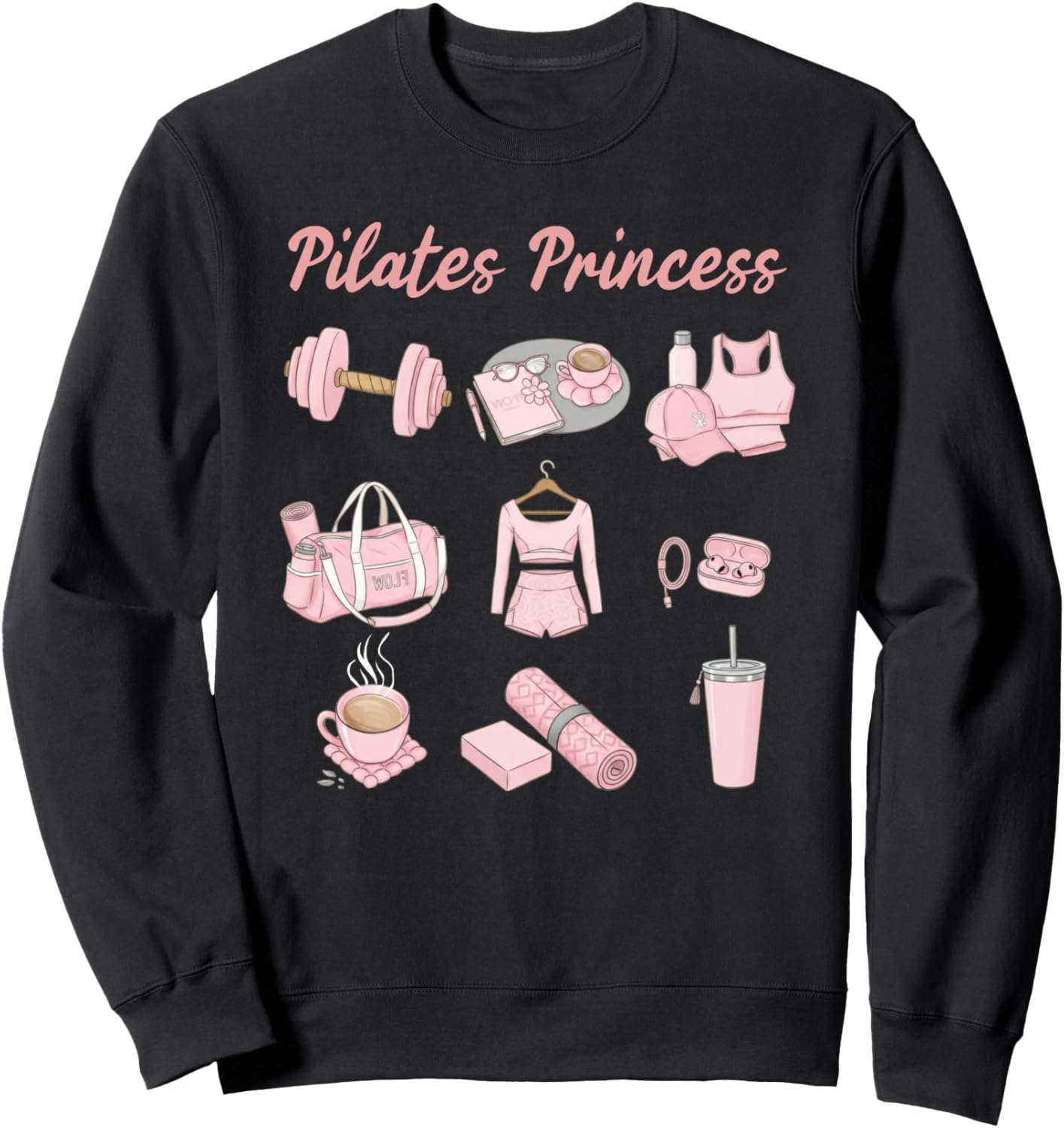 Pilates Lover Aesthetic Workout Fitness Pilates Princess Sweatshirt - Sweatshirt | Black