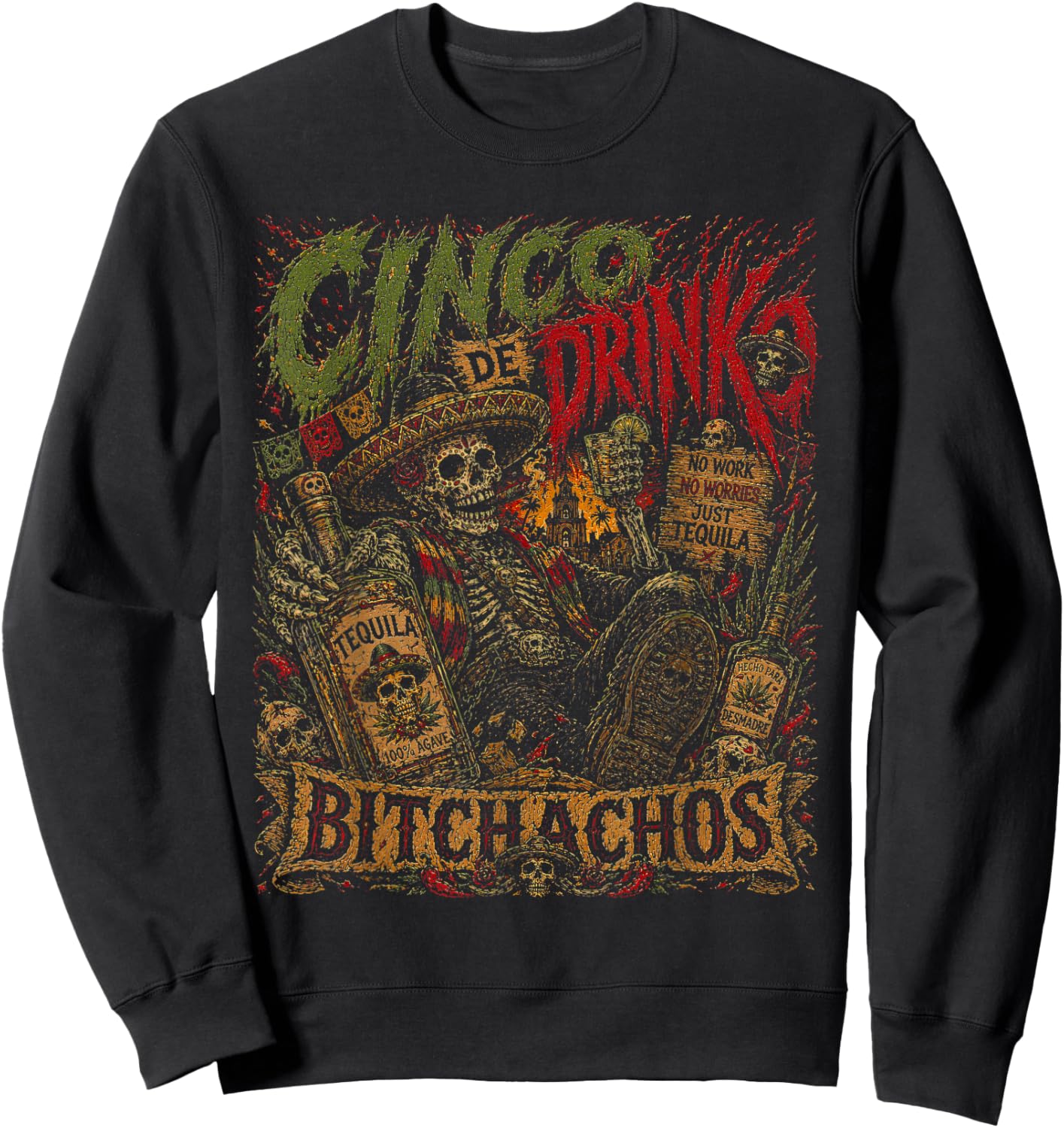 Funny Cinco De Mayo Shirt Funny Cinco De Drinko Bitchachos Sweatshirt - Sweatshirt | Black