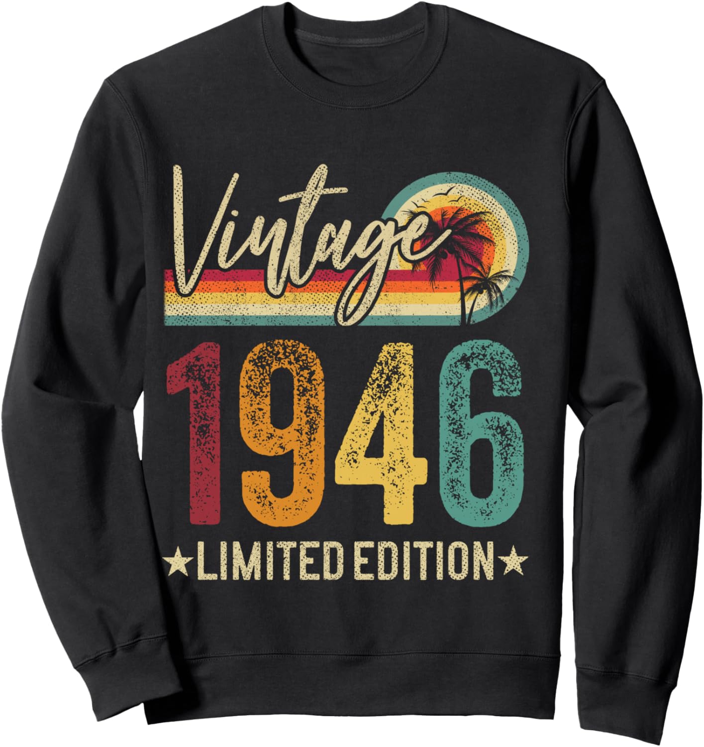 Retro 1946 80 Years Old 80th Birthday Vintage Men Women Sweatshirt - Sweatshirt | Black