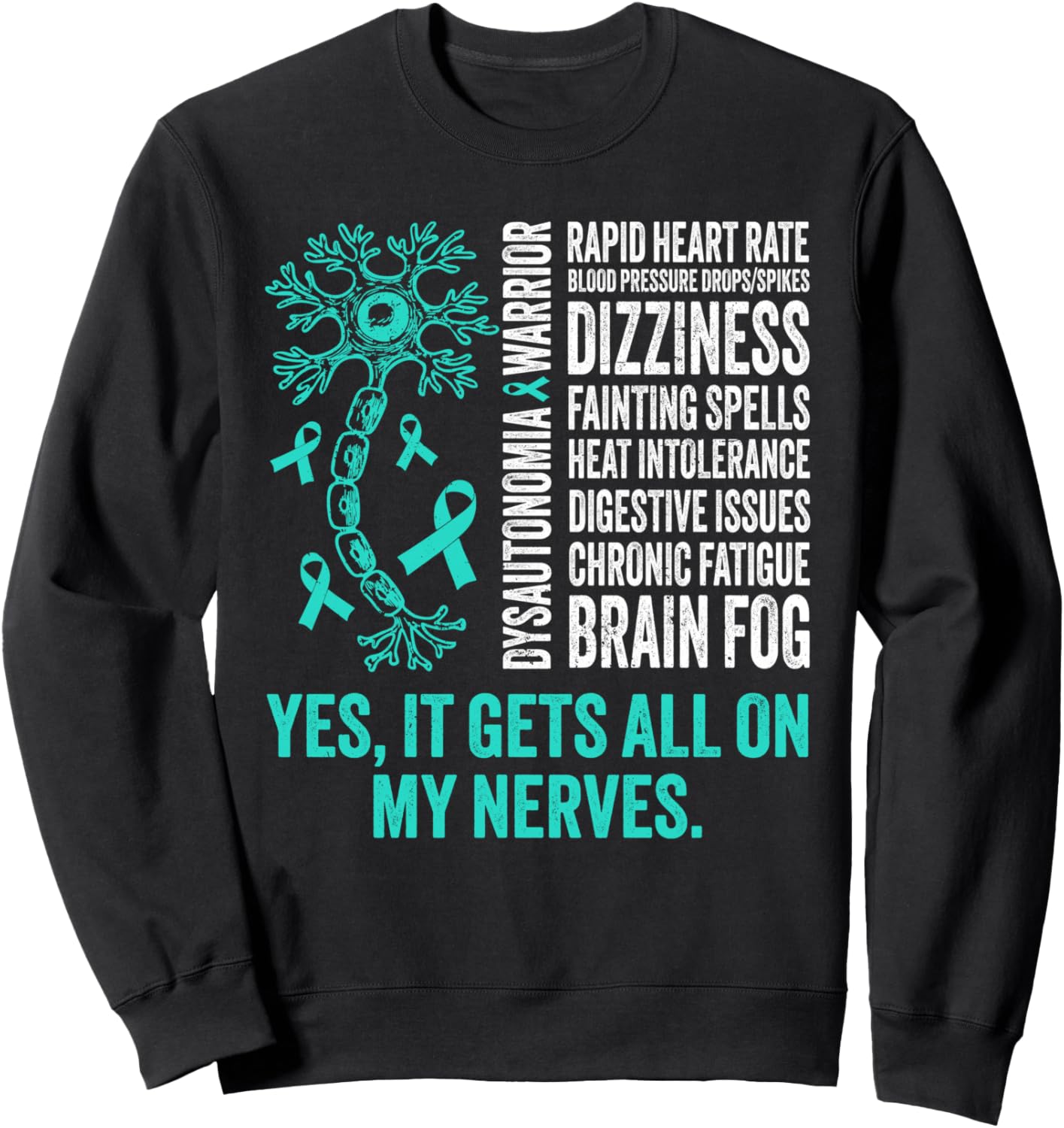 Dysautonomia Warrior Dysautonomy Awareness Pots Warrior Sweatshirt - Sweatshirt | Black