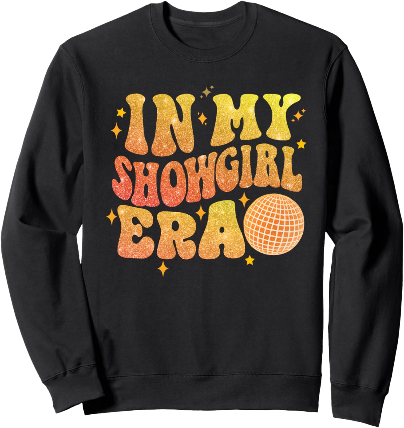 The Life of A Show Girl Women Sweatshirt - Sweatshirt | Black