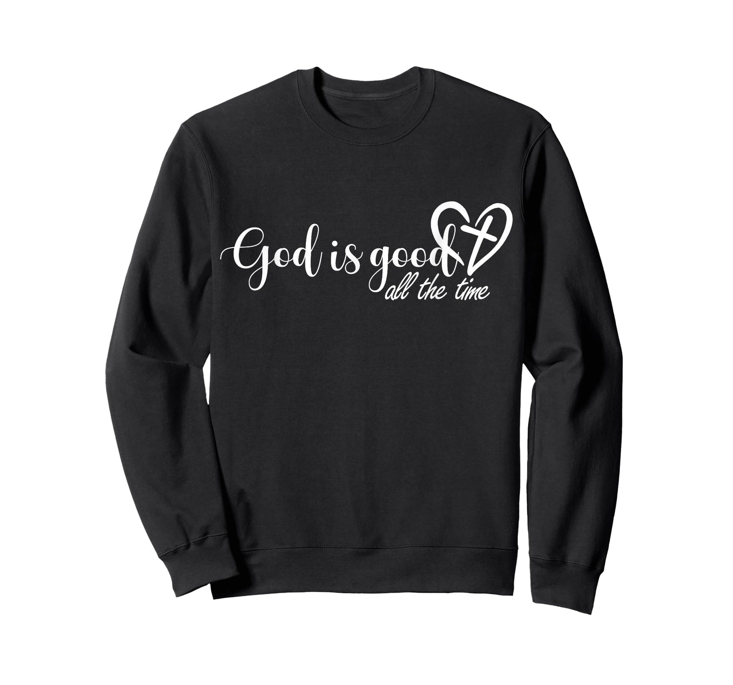 God is Good All The Time Cross and Heart Christian Faith T-Shirt