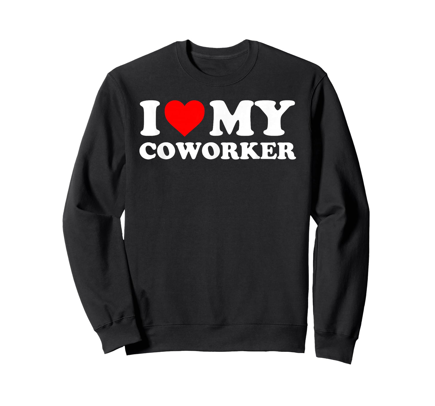 I Love My Coworker - Red Heart T-Shirt