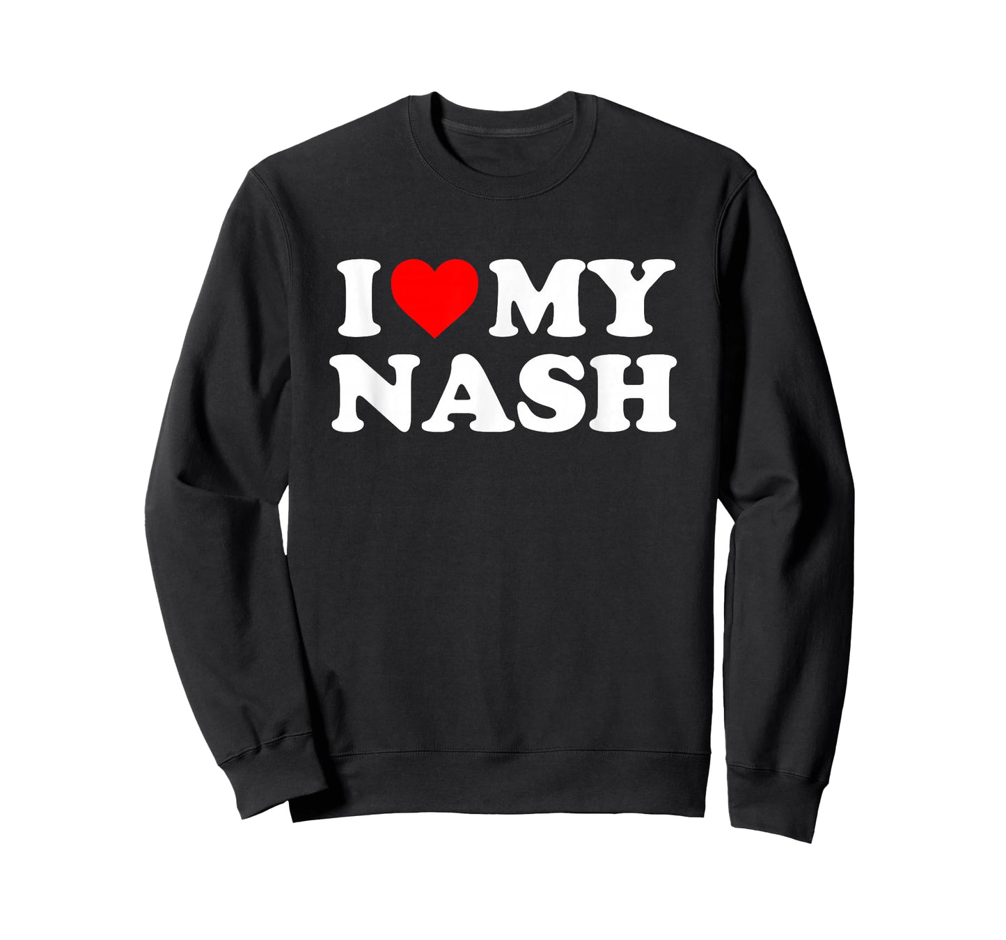 I Love My Nash T-Shirt