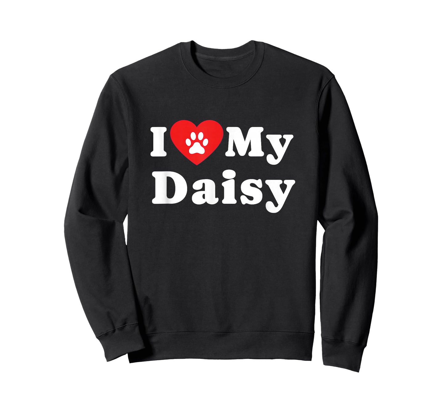 I Love My Daisy Dog Owner Pet Dog Lover T-Shirt