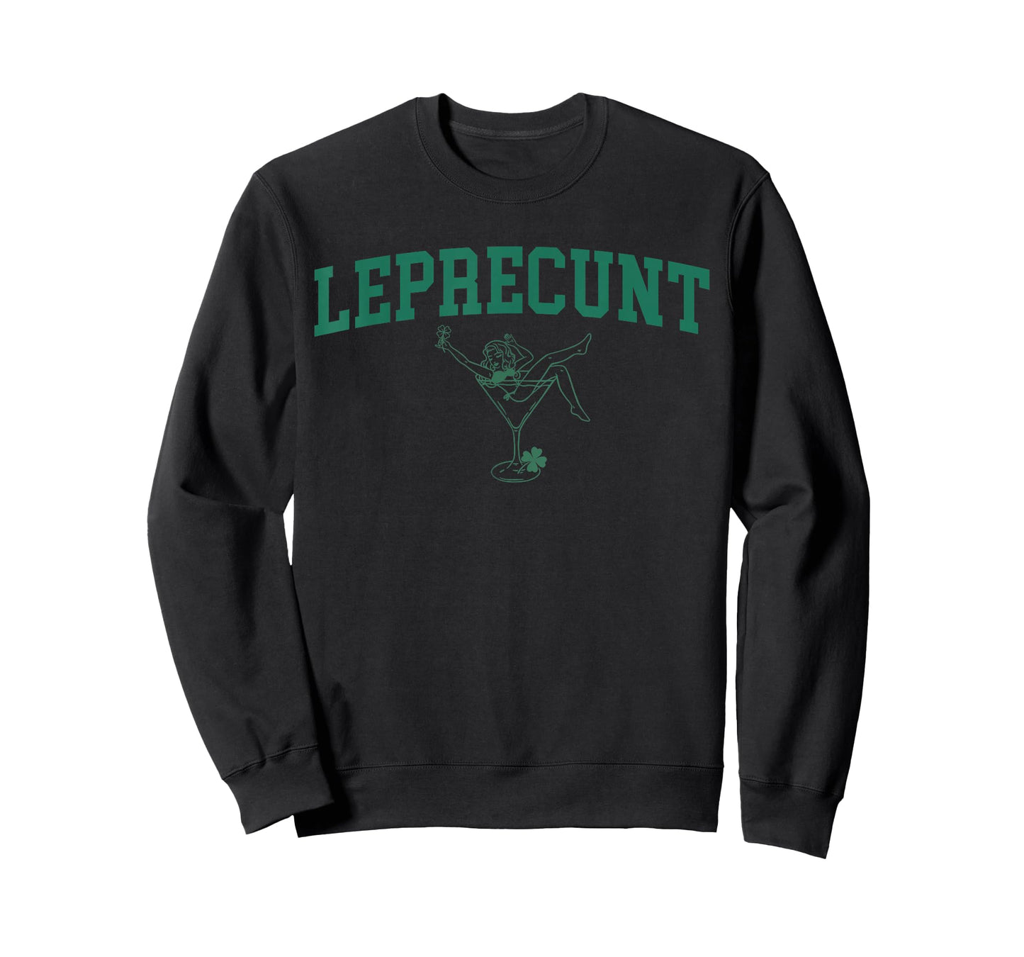 Leprecunt Irish St Patricks Day Funny Shamrock Women's T-Shirt