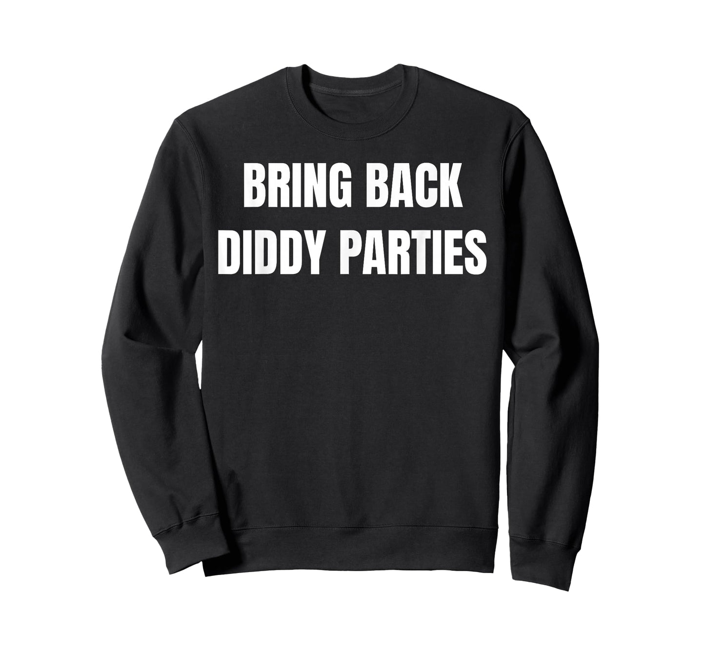 Bring Back Diddy Parties Awesome Tees for All T-Shirt