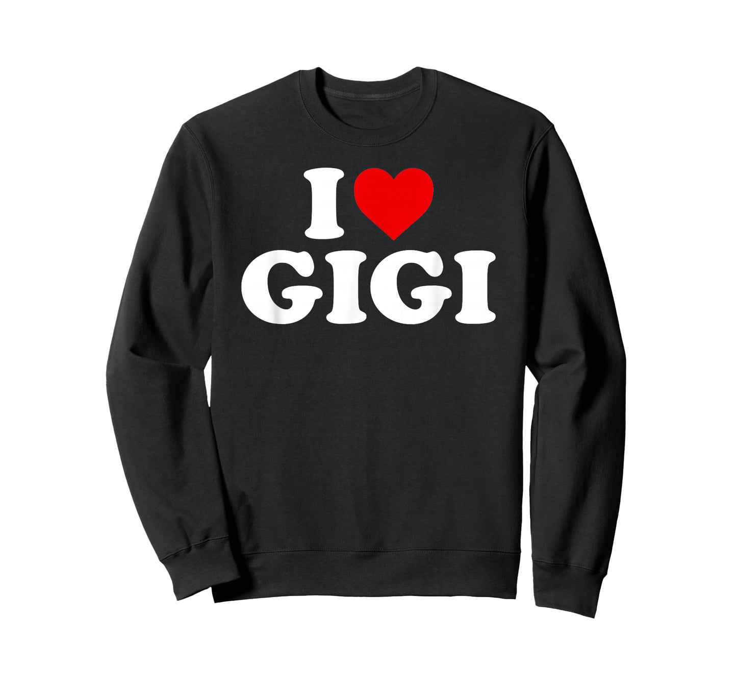 I Love Gigi T-Shirt