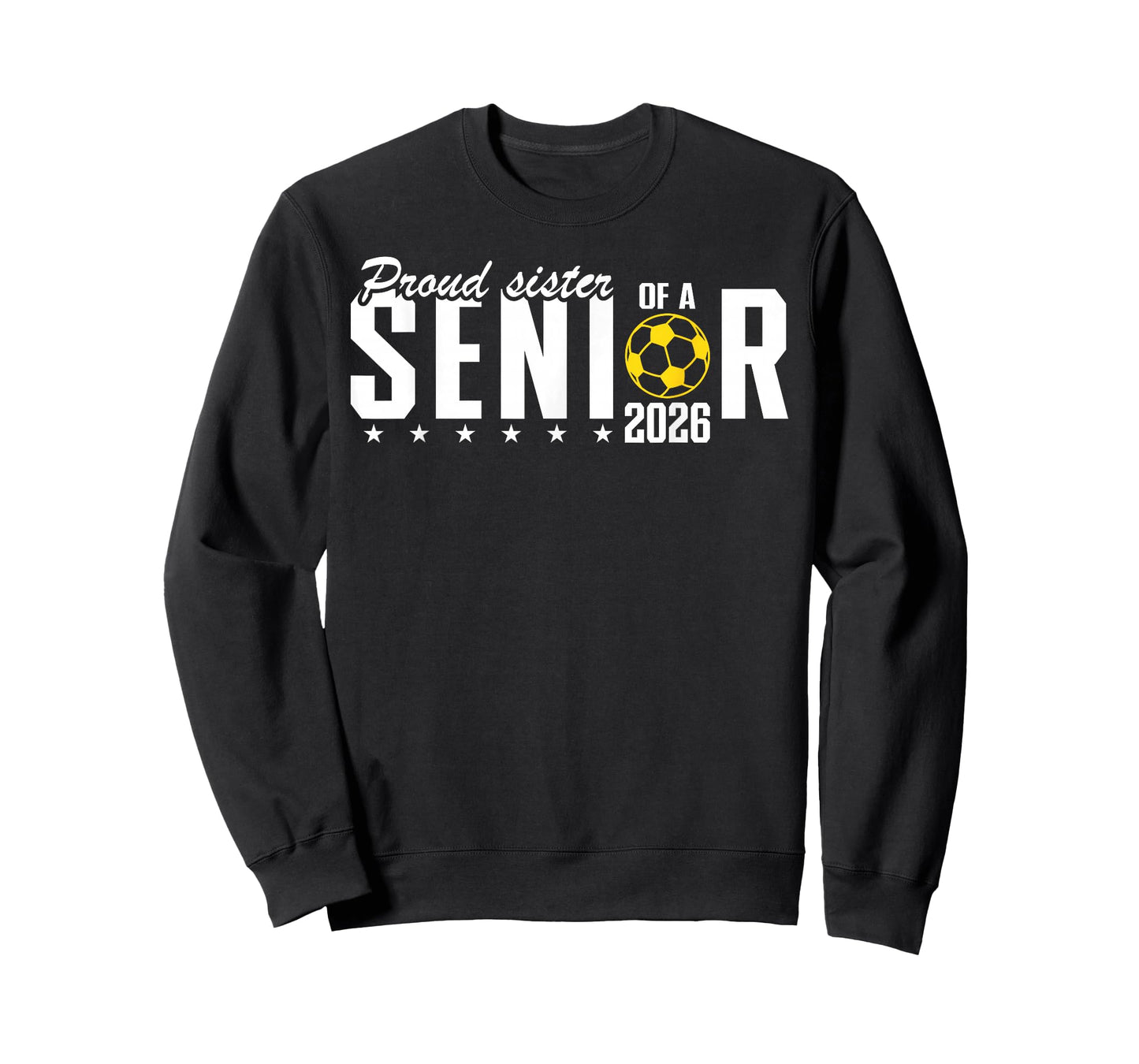 Proud Sister of a 2026 Soccer Senior Graduation T-Shirt