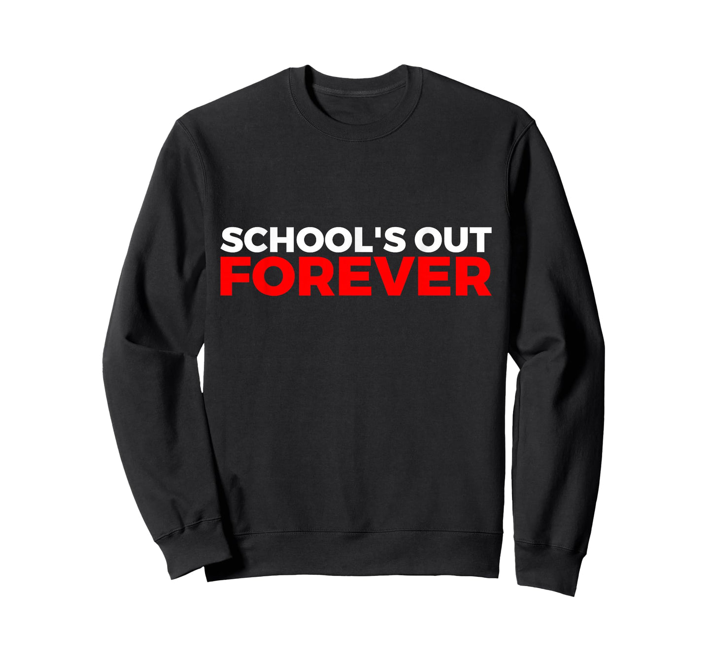 Teacher Retirement 2026 Retiring School’s Out Forever T-Shirt