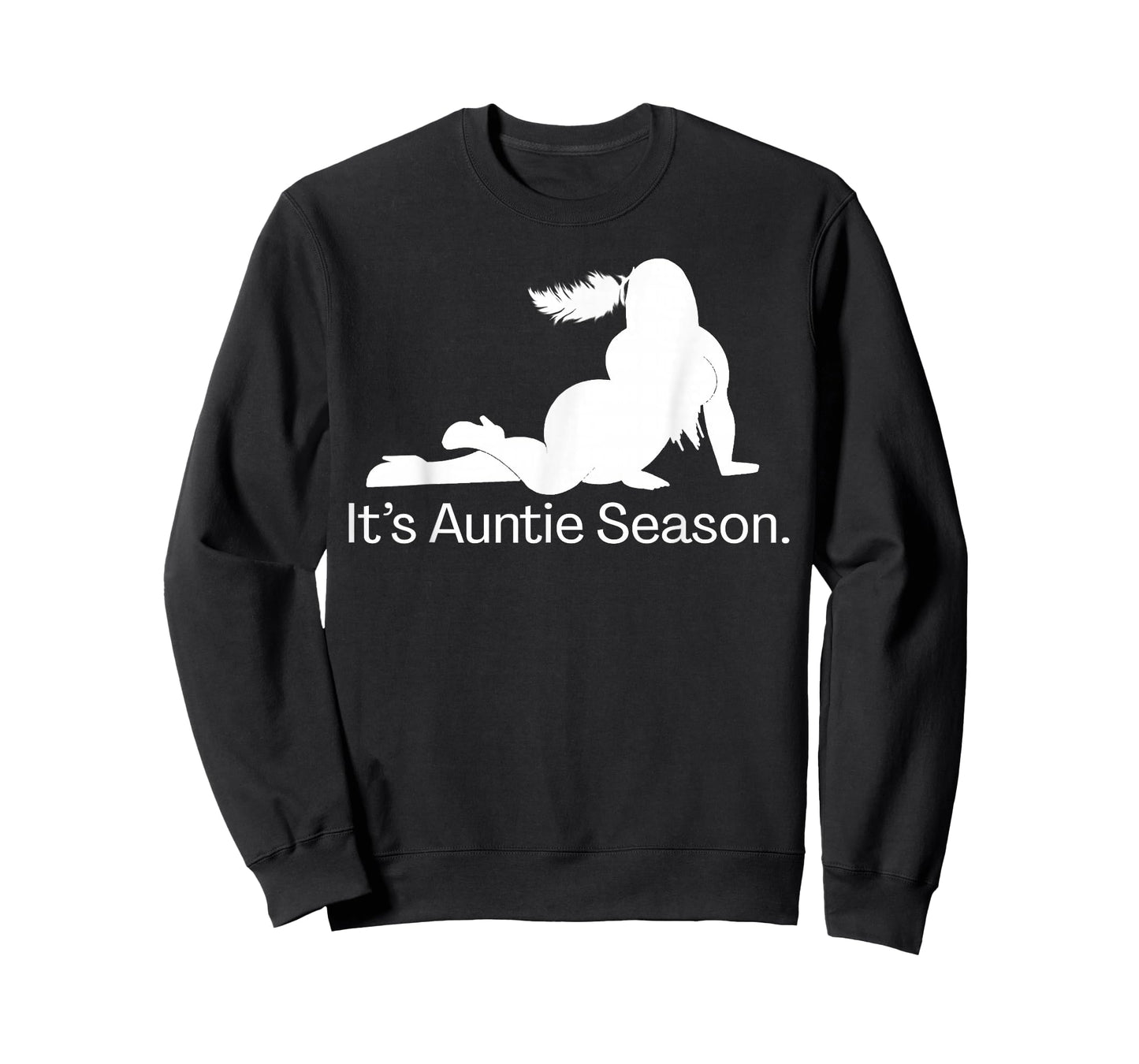 It's Auntie Season T-Shirt