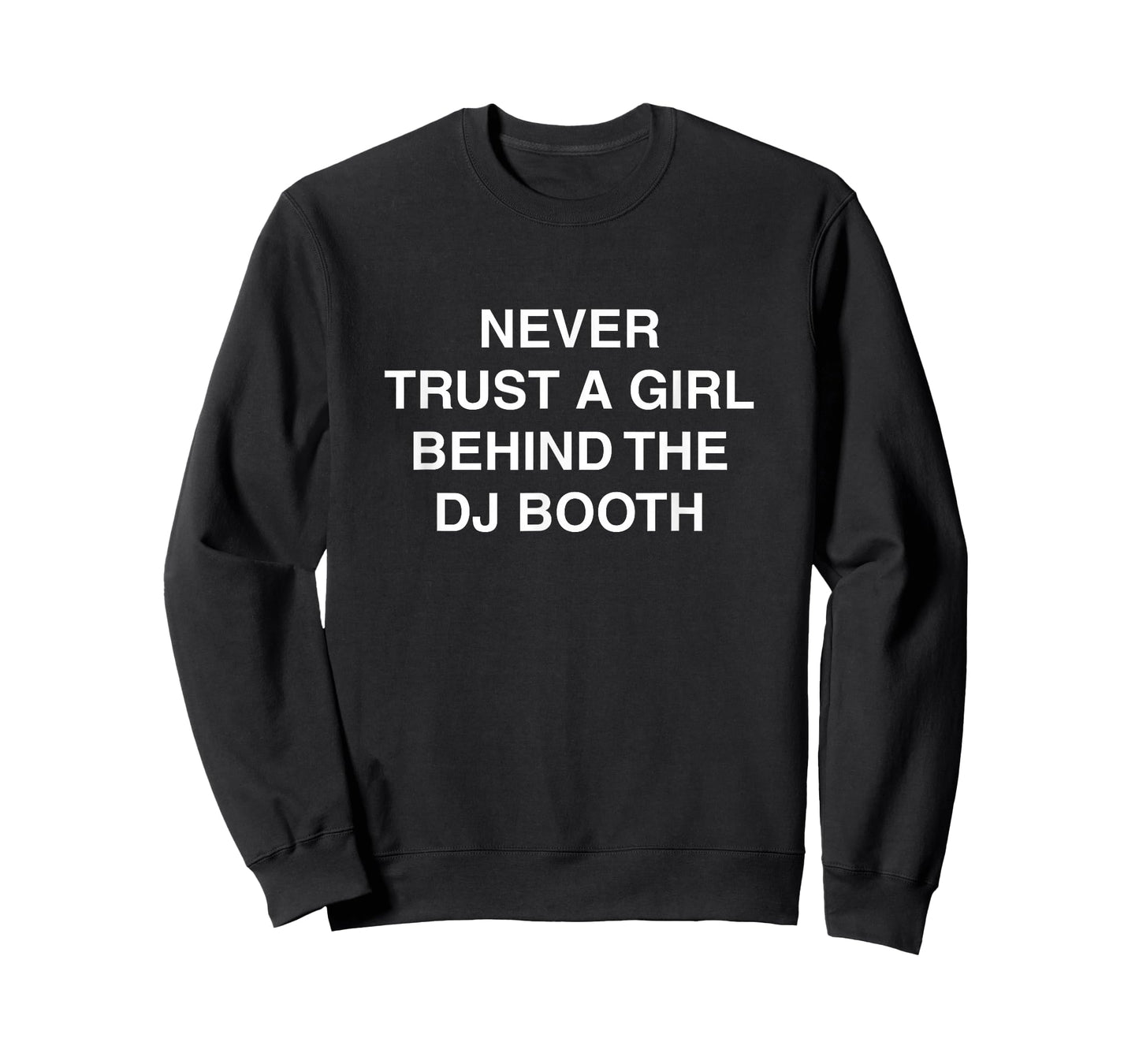Behind The DJ Booth Funny Techno EDM Festival Meme Rave DNB T-Shirt