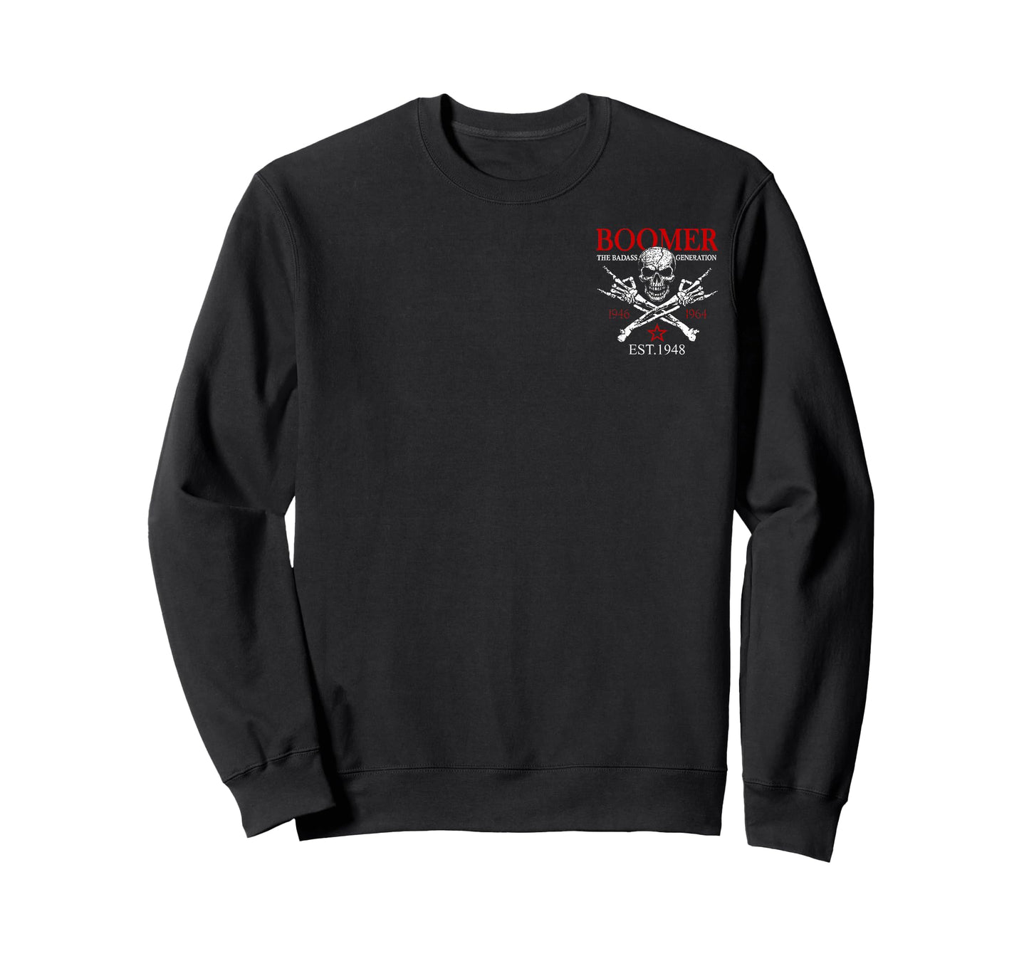 Boomer Generation Badass Before All You Sissies 1948 2 Sides T-Shirt